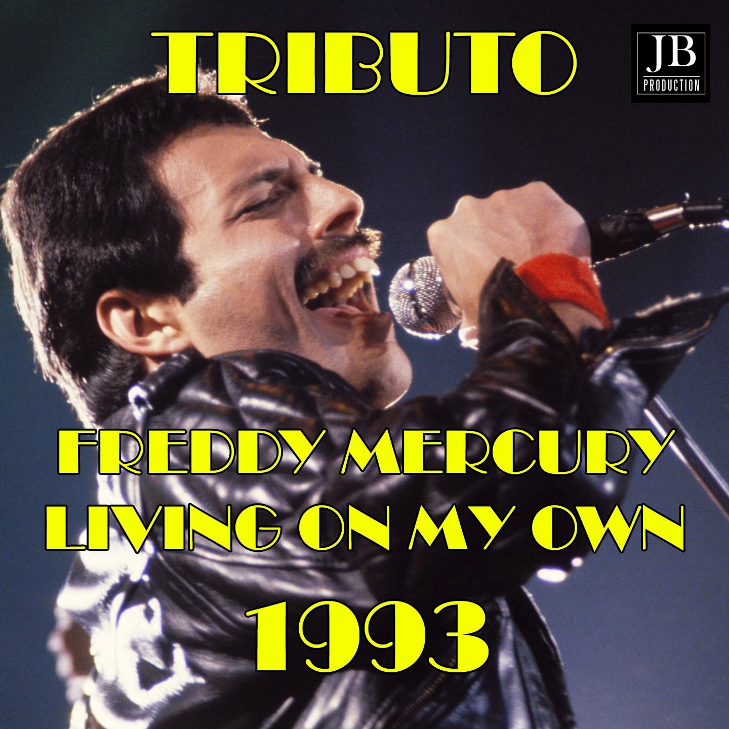 Living On My Own (Tributo Freddy Mercury)