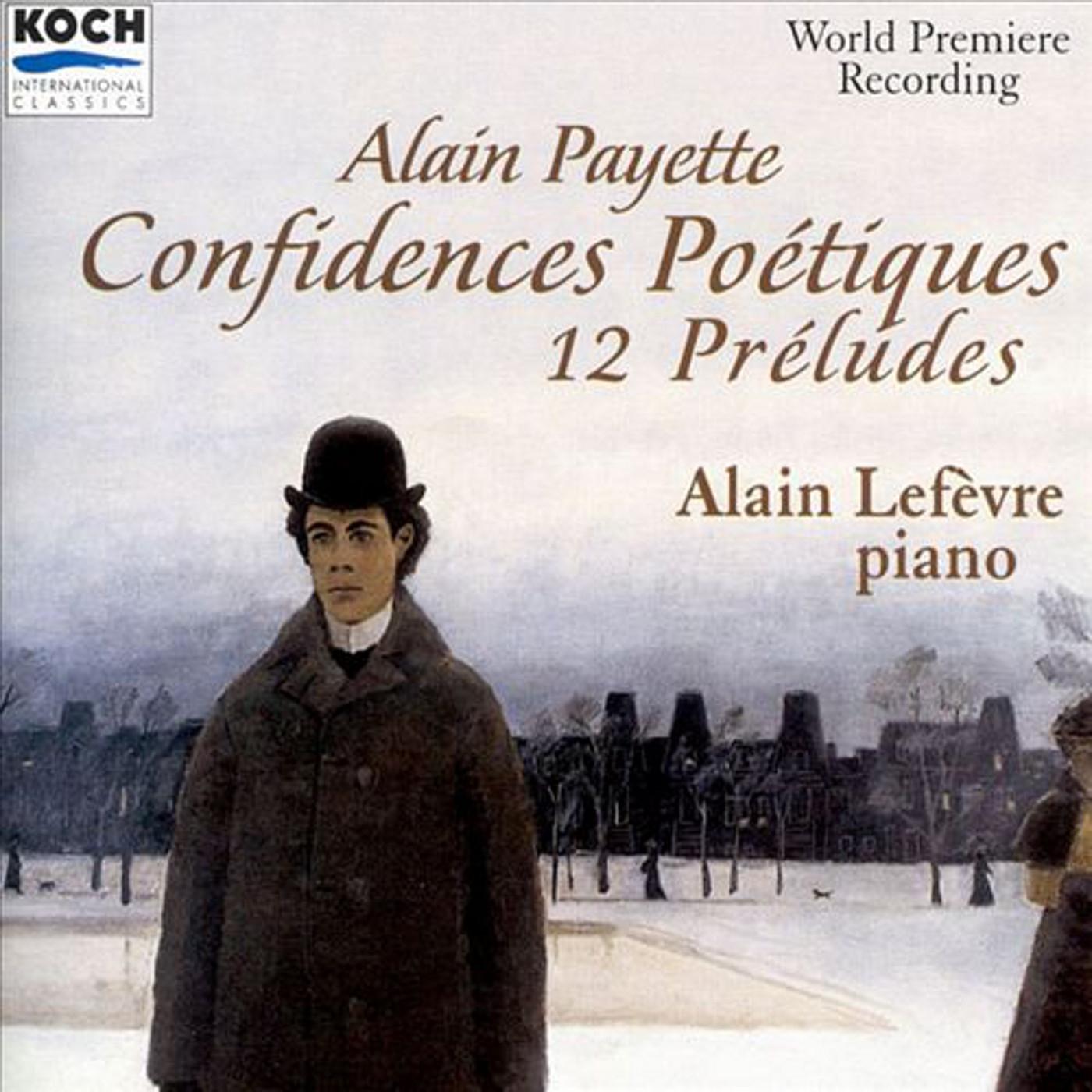 Payette: Confidences Poetiques - 12 Preludes