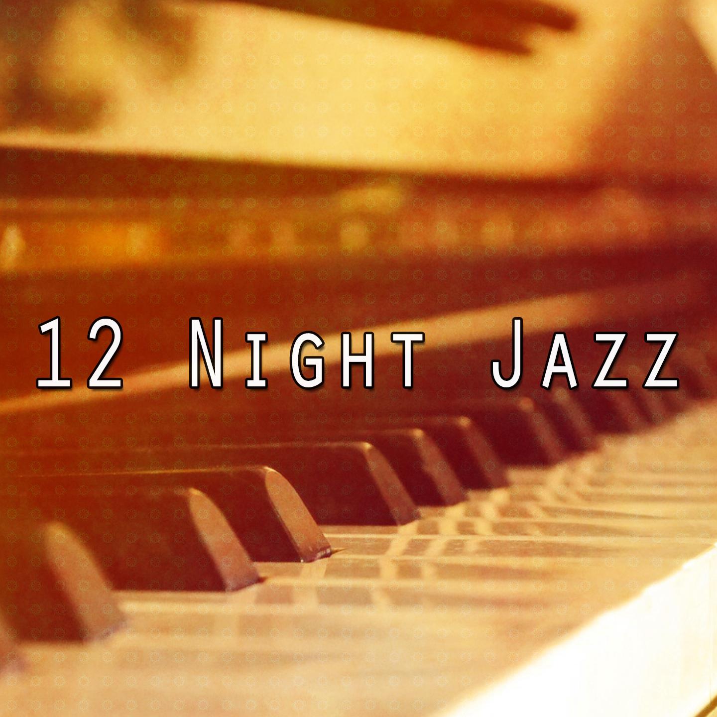 12 Night Jazz