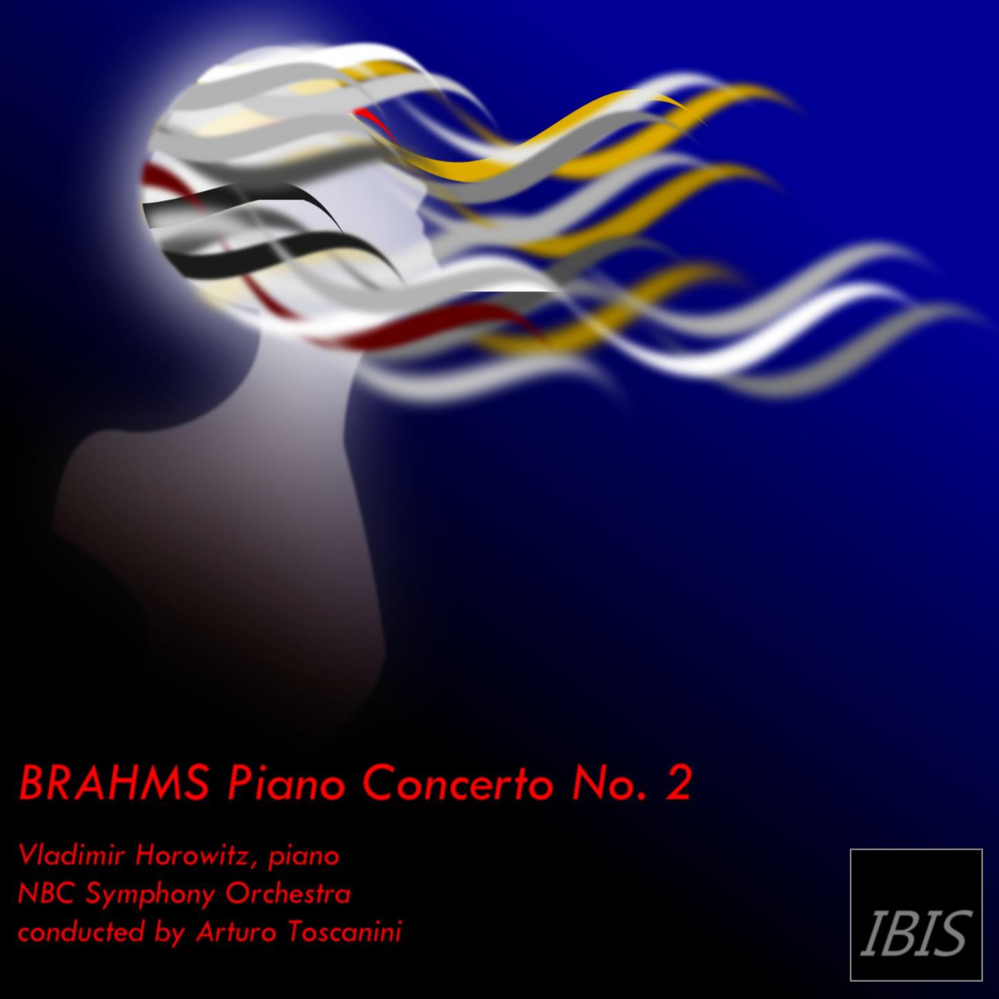 Brahms: Piano Concerto No. 2, Op. 83