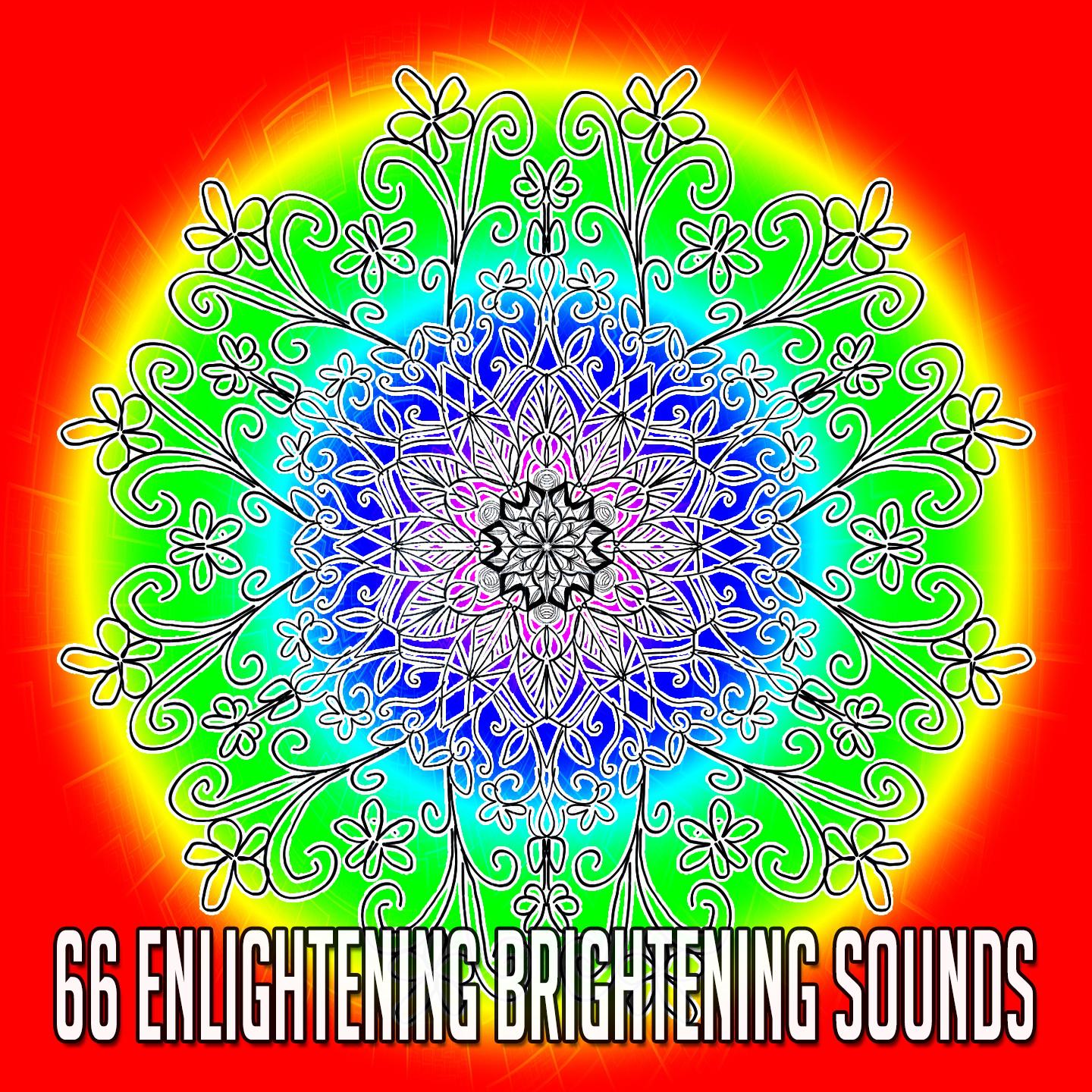 66 Enlightening Brightening Sounds