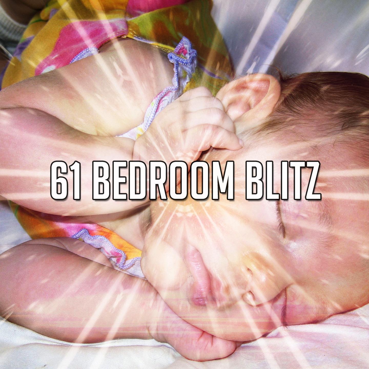61 Bedroom Blitz