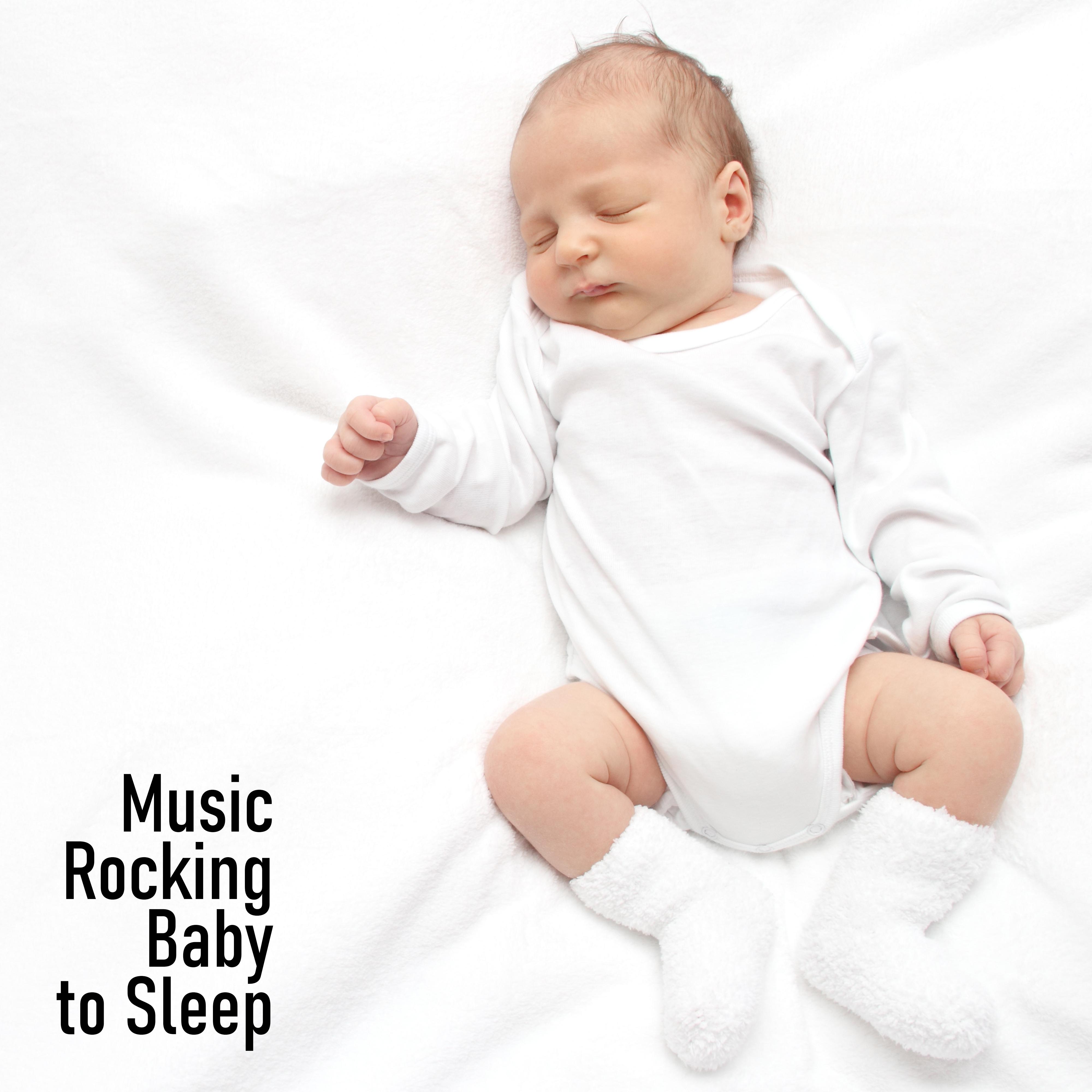 Music Rocking Baby to Sleep