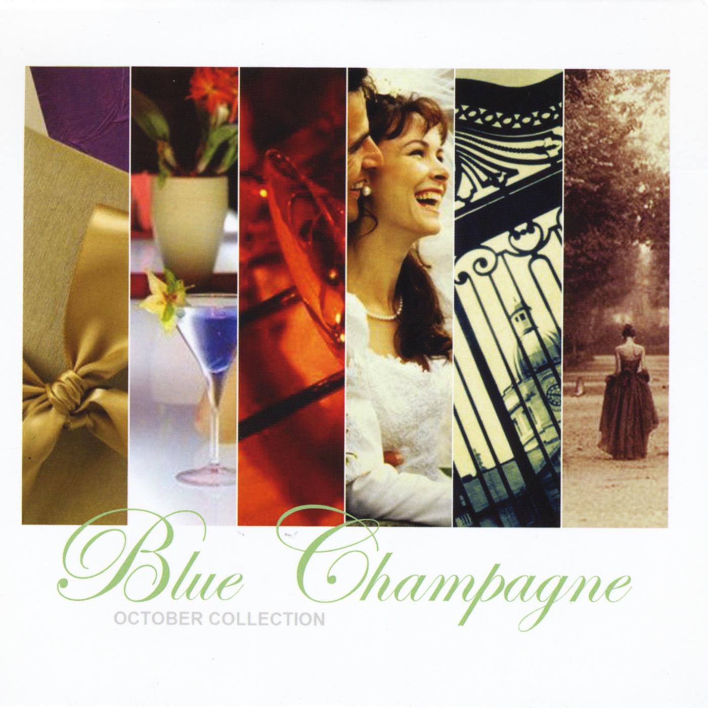 Blue Champagne (October Collection)