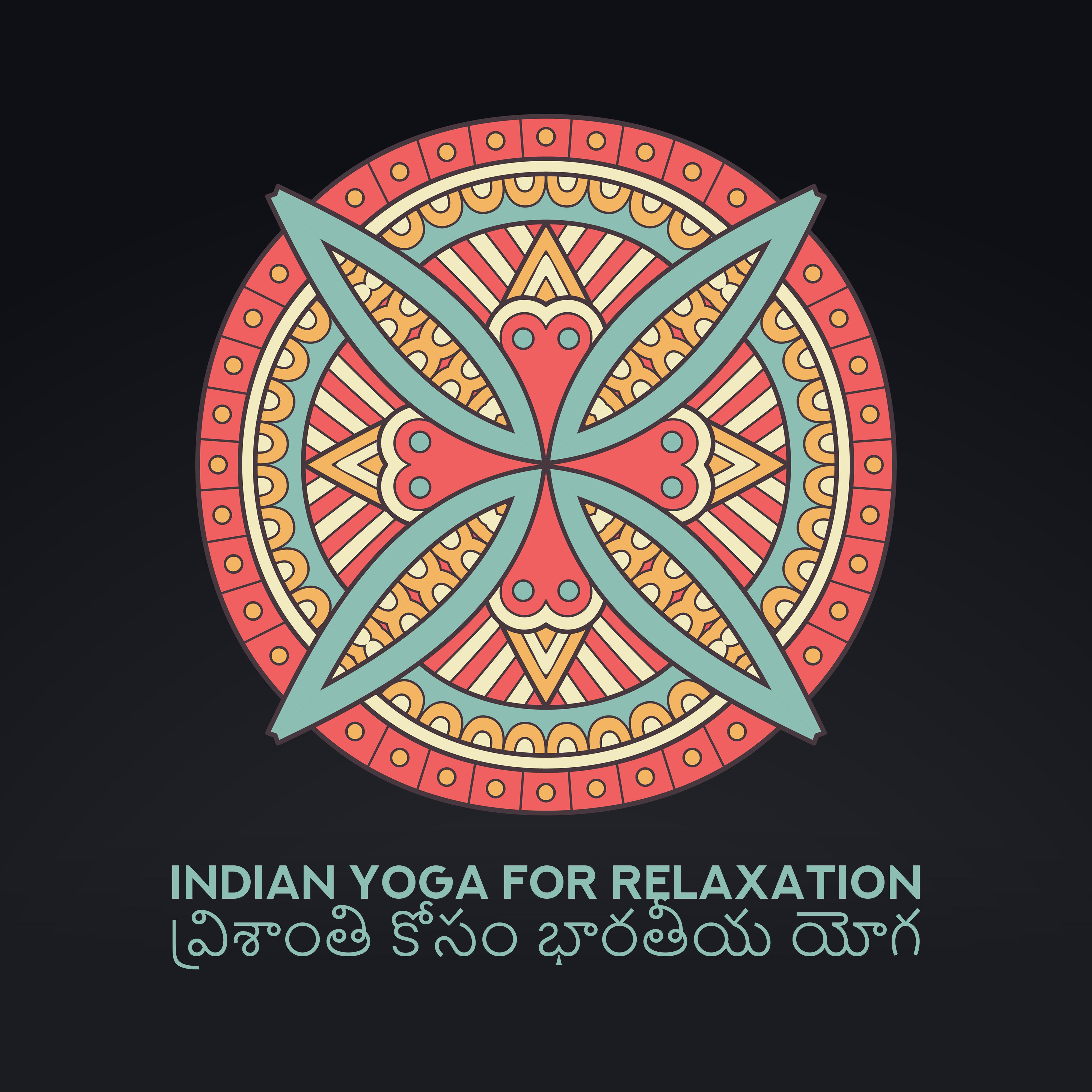 Indian Yoga for Relaxation