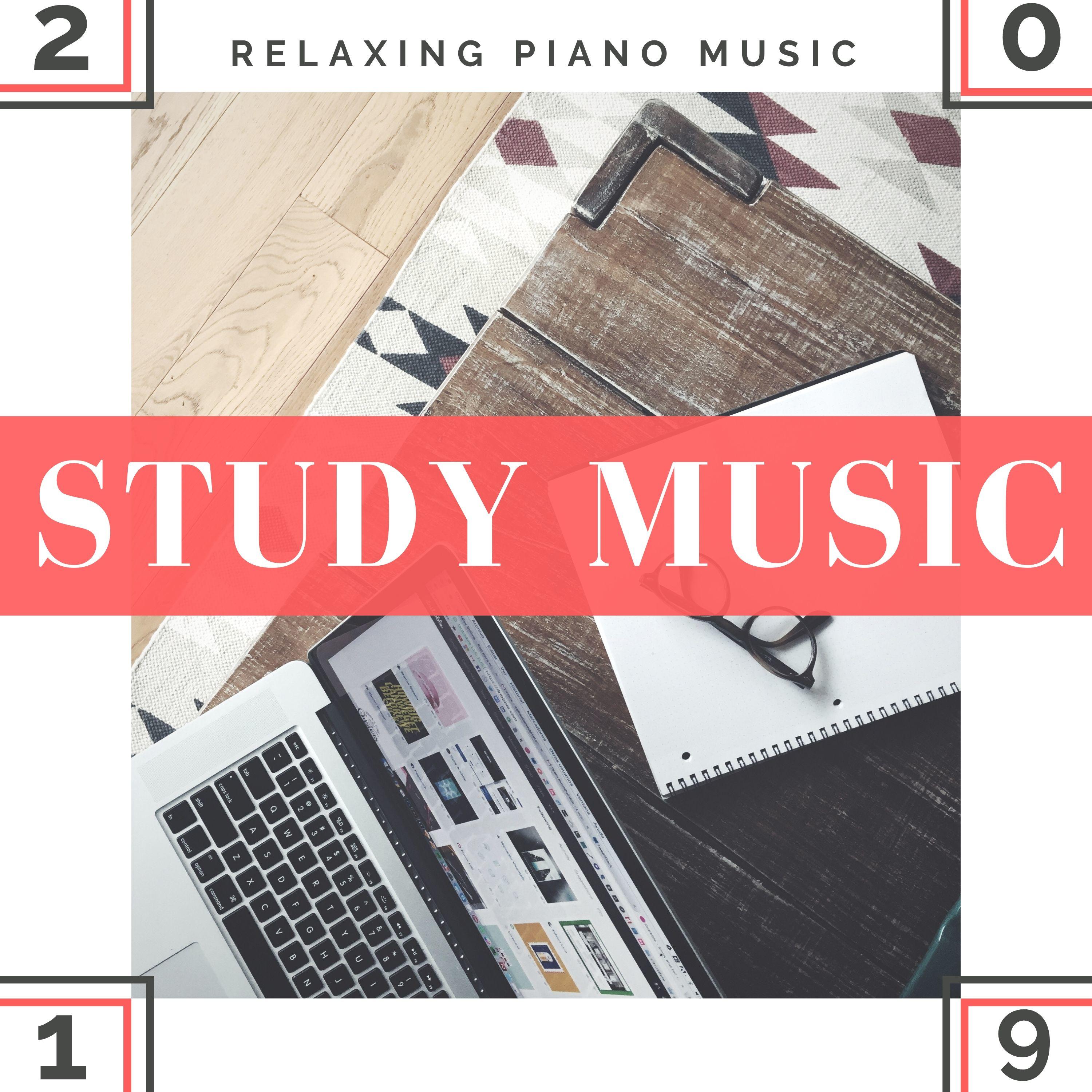 Study Music 2019 - Relaxing Piano Music to Make you Smarter