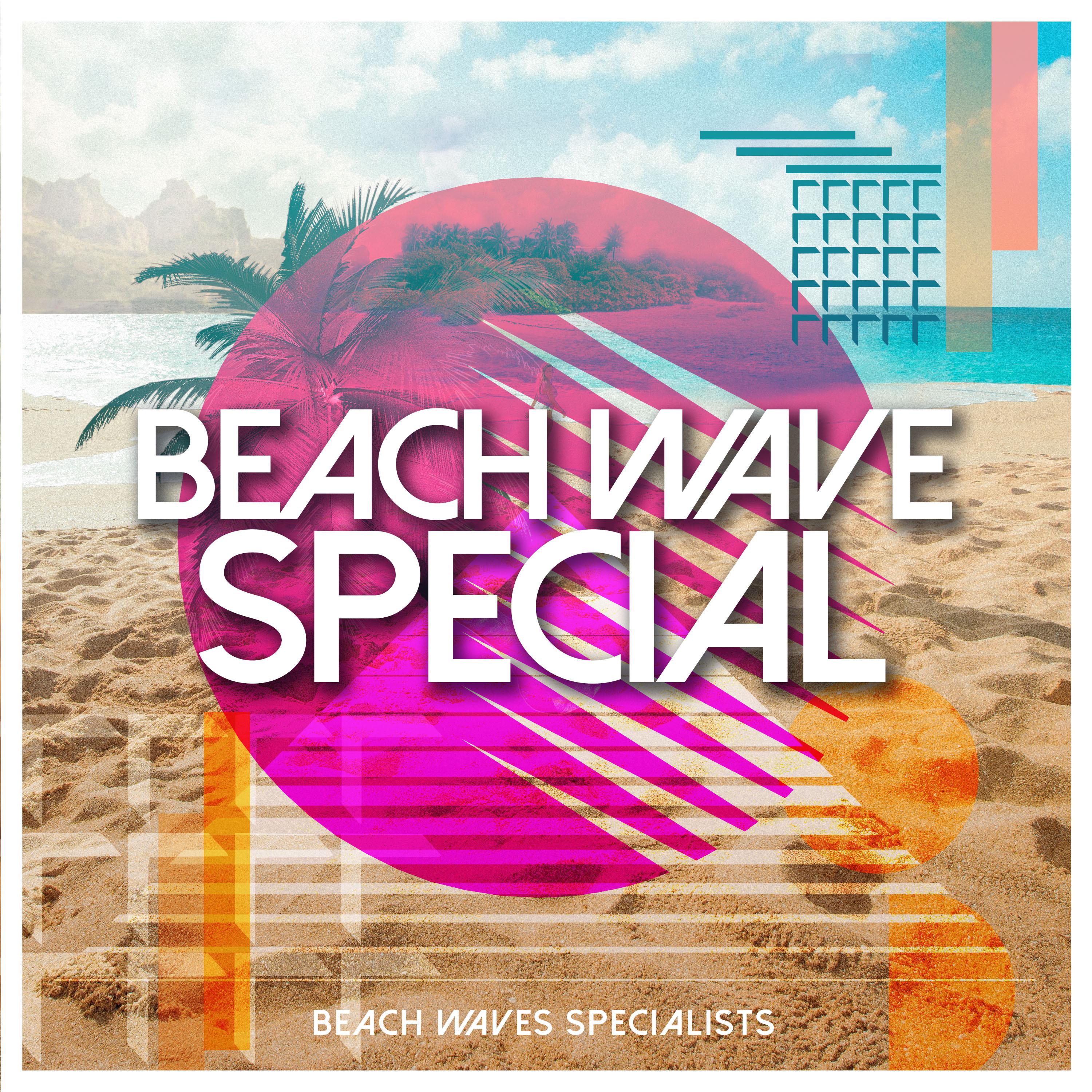 Beach Wave Special