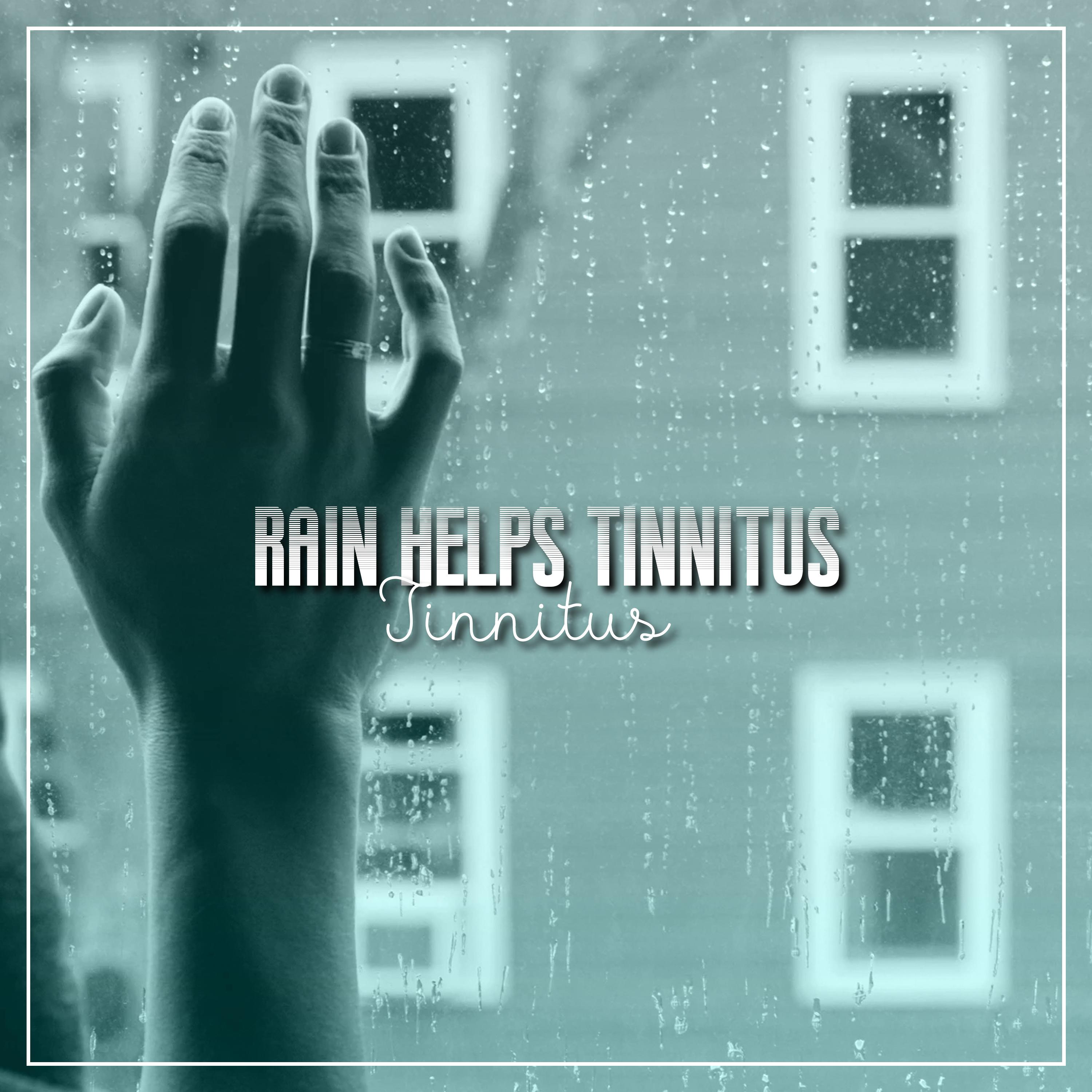 Rain Helps Tinnitus
