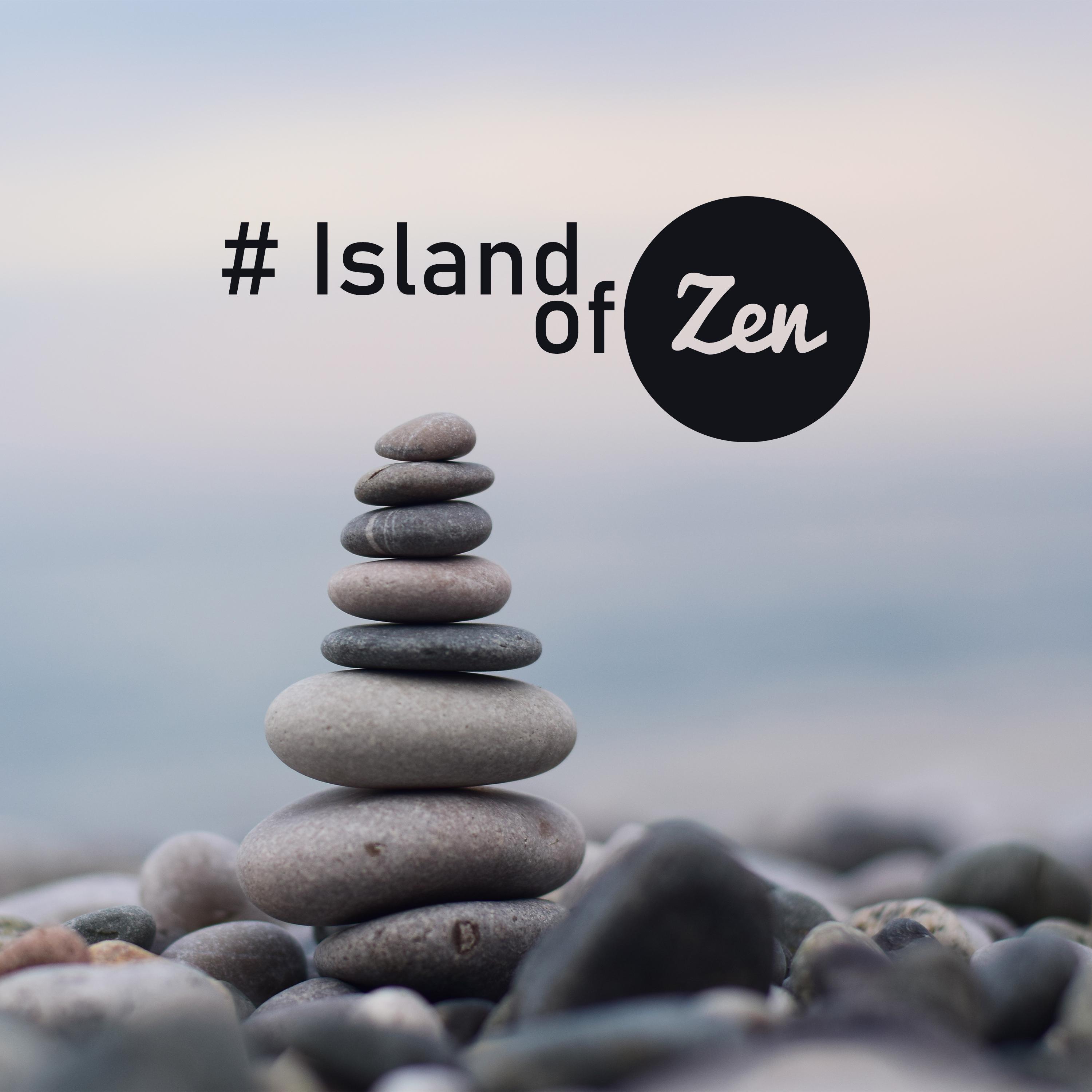 # Island of Zen (Calming Sounds for Meditation)