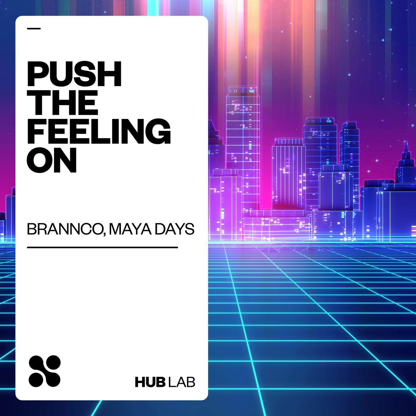 Push The Feeling On