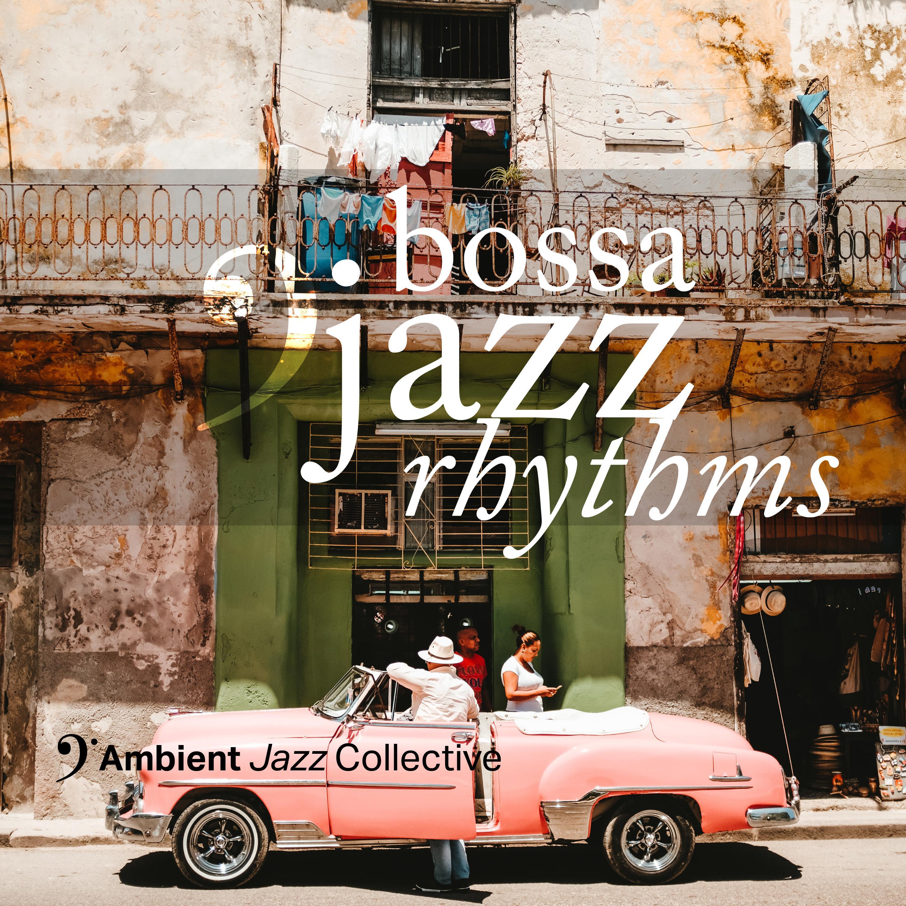 Bossa Jazz Rhythms