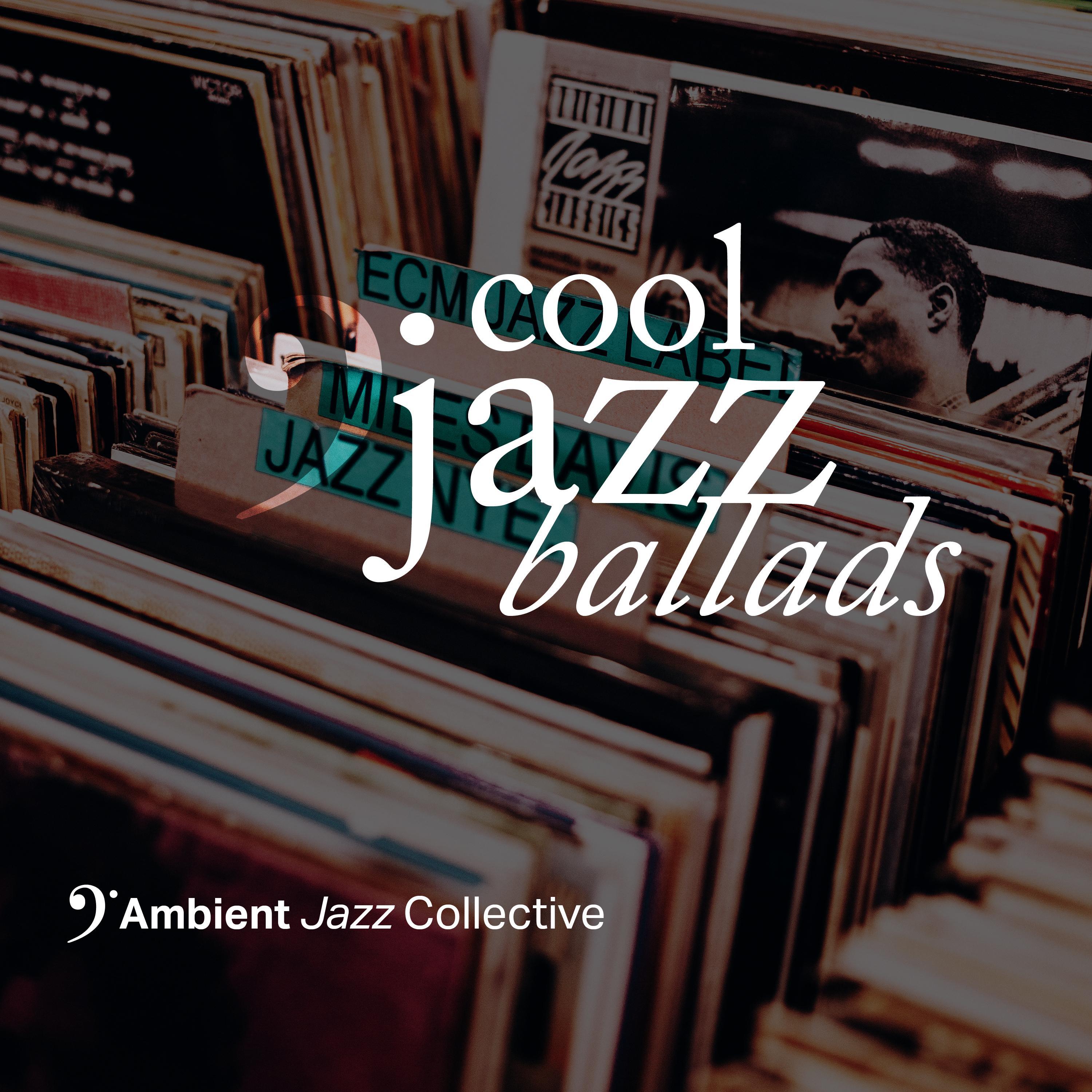 Cool Jazz Ballads