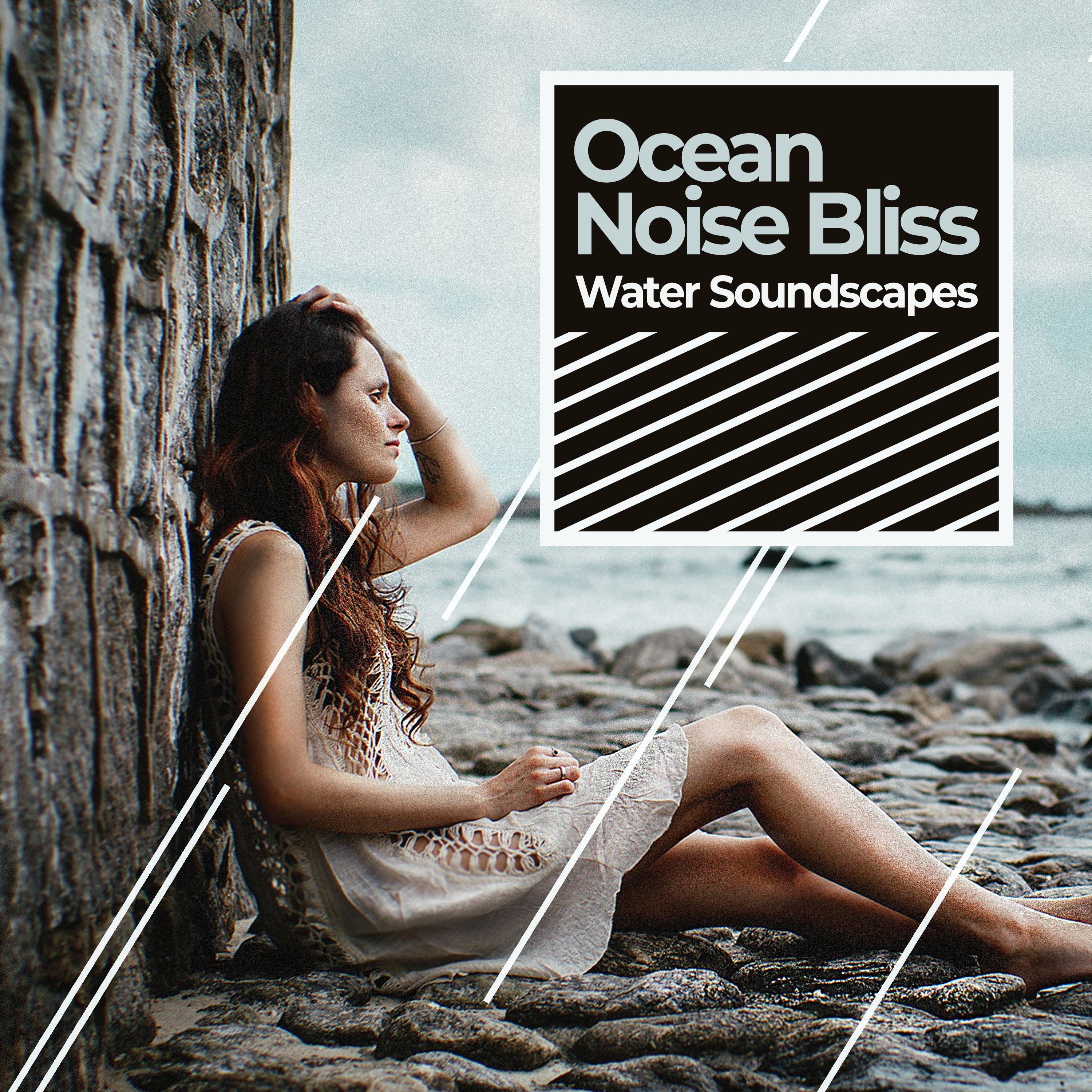 Ocean Noise Bliss