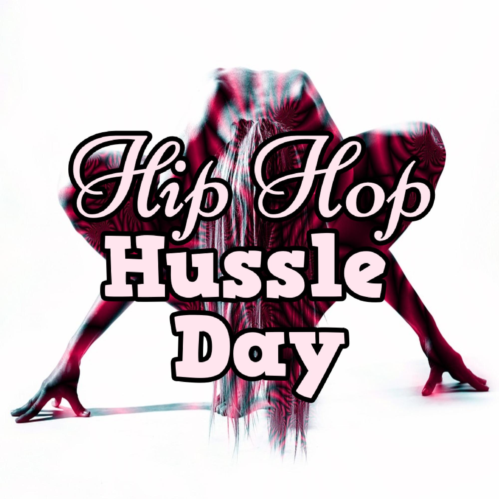 Hip Hop Hussle Day