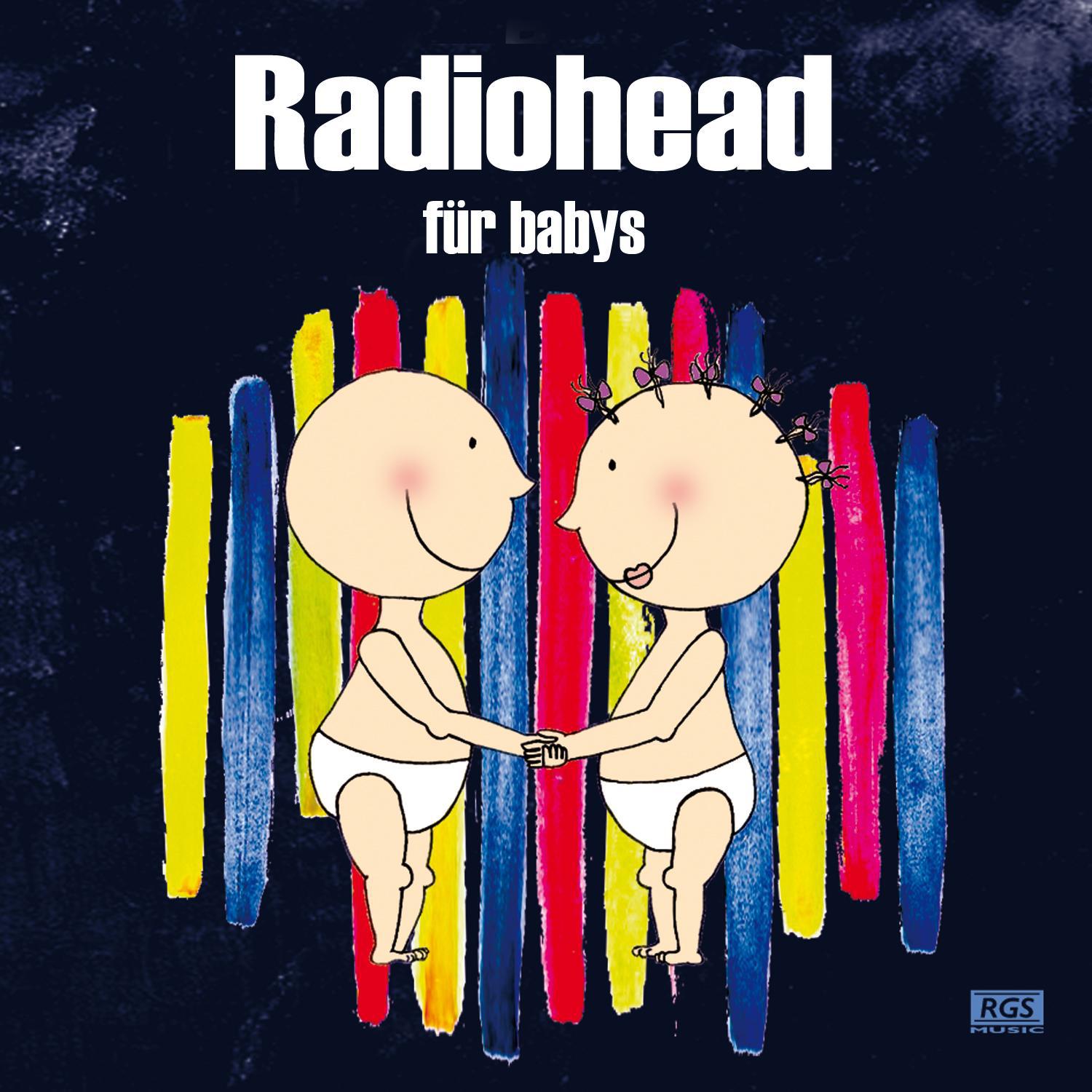 Radiohead Fü r Babys