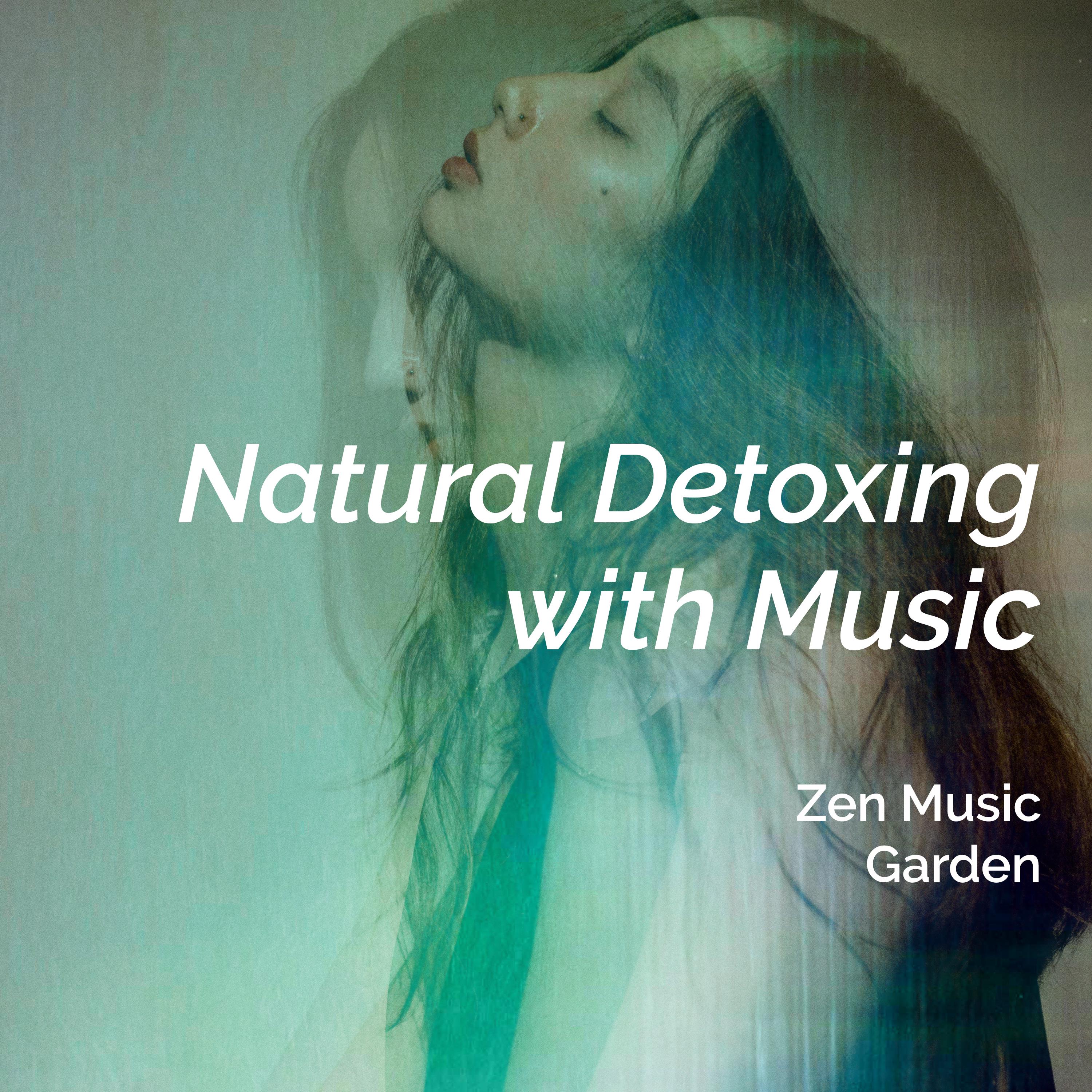 Natural Detoxing with Music