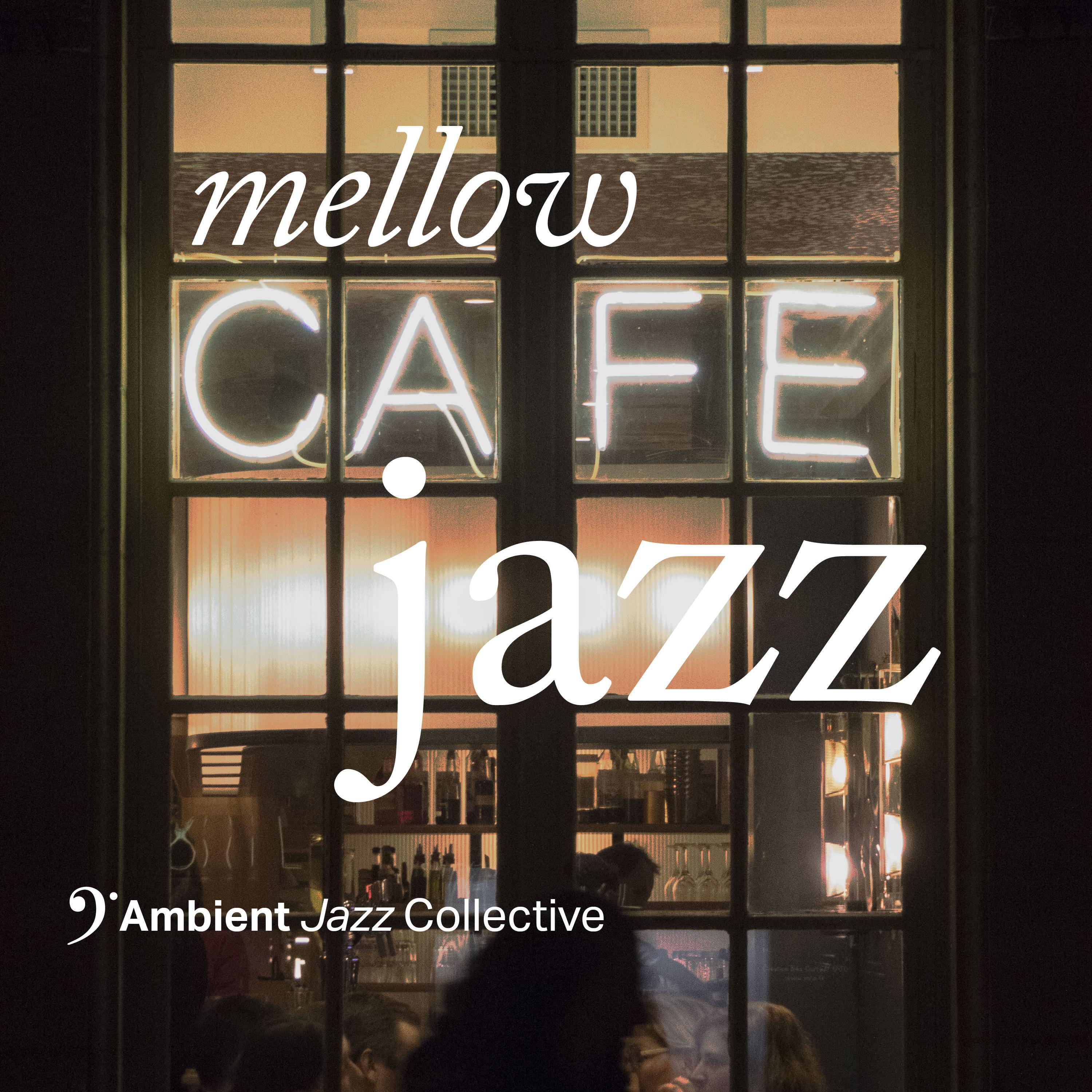 Mellow Cafe Jazz