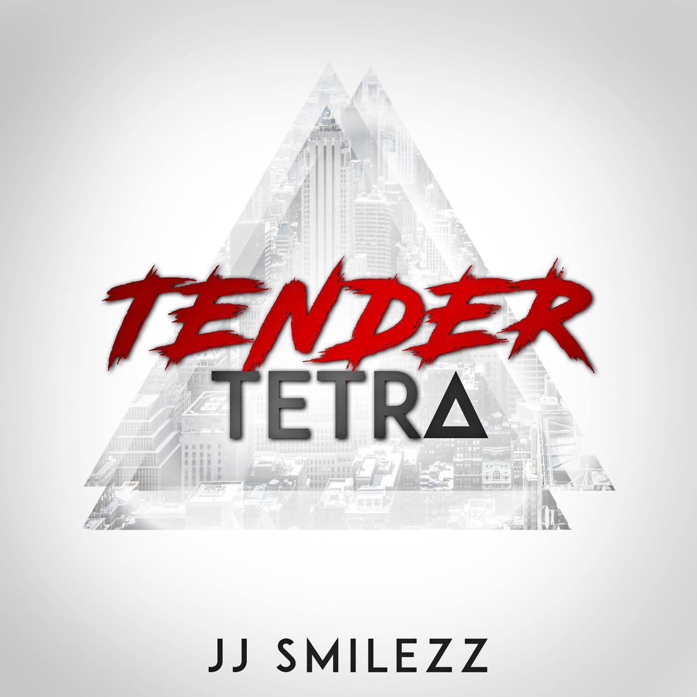 Tender Tetra