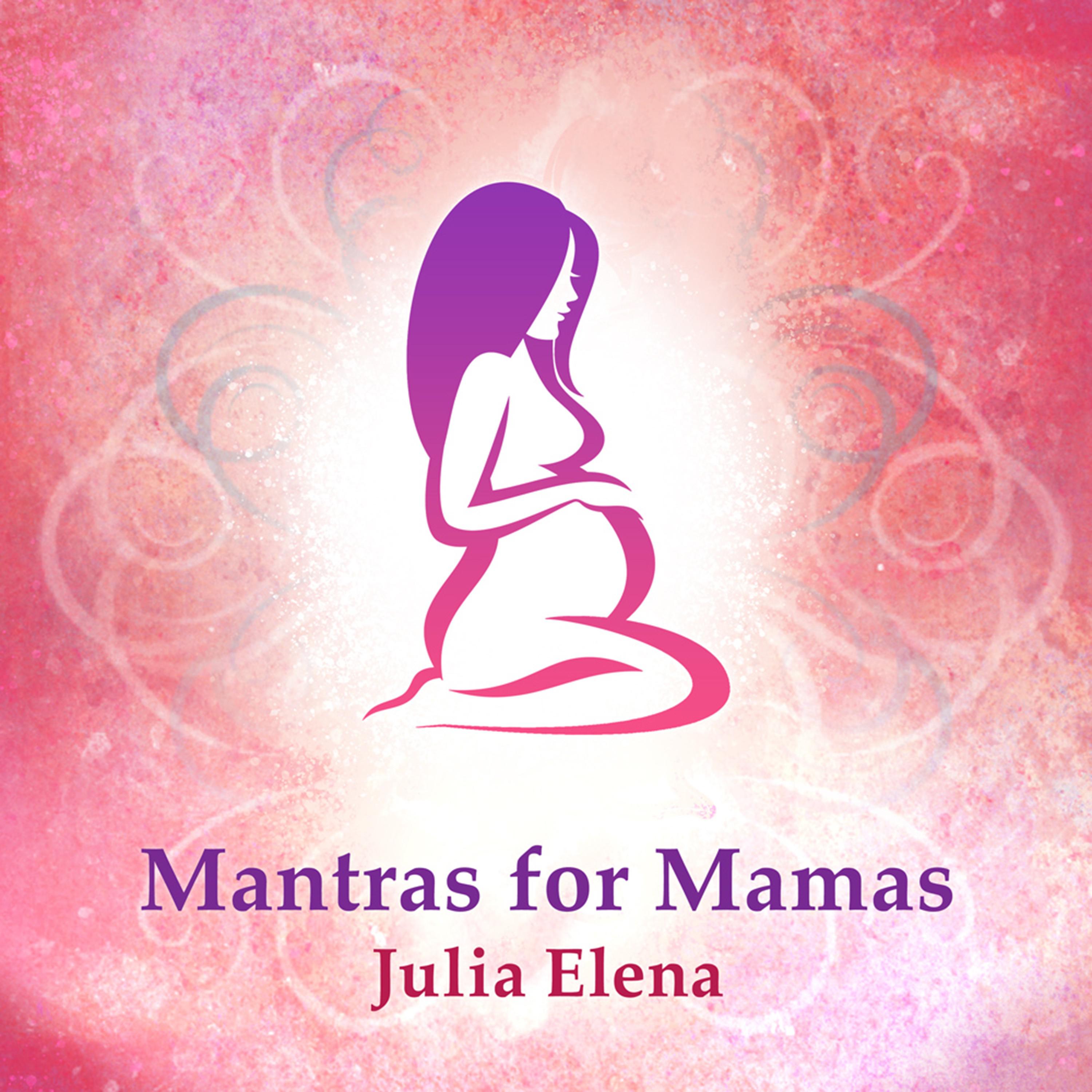 Mantras for Mamas