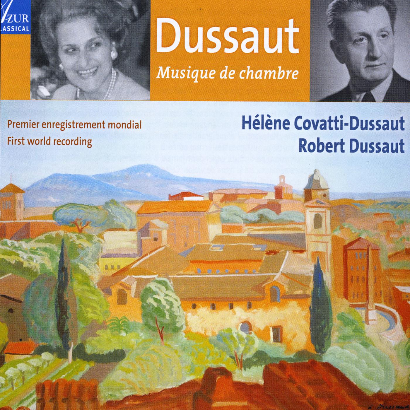 Dussaut: Musique de chambre