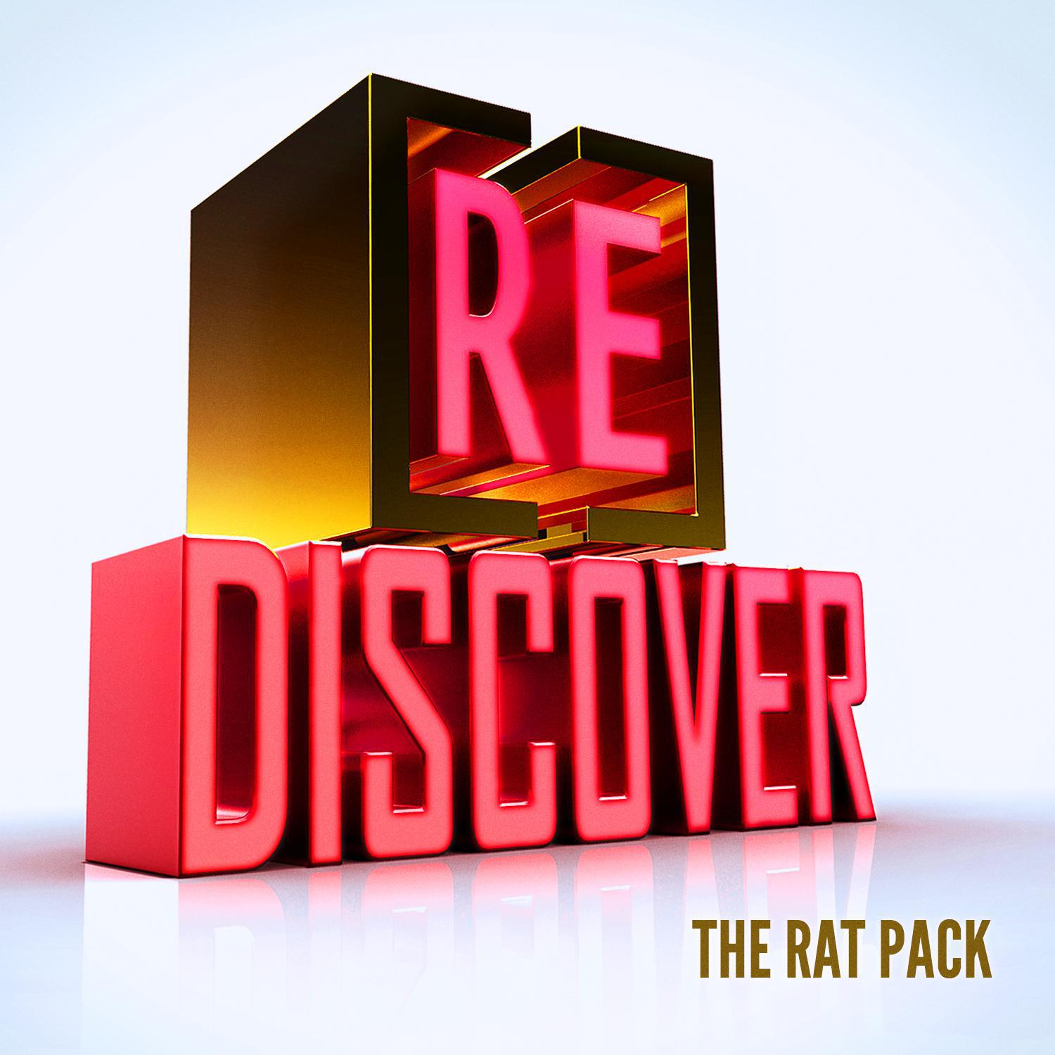 [RE]discover The Rat Pack