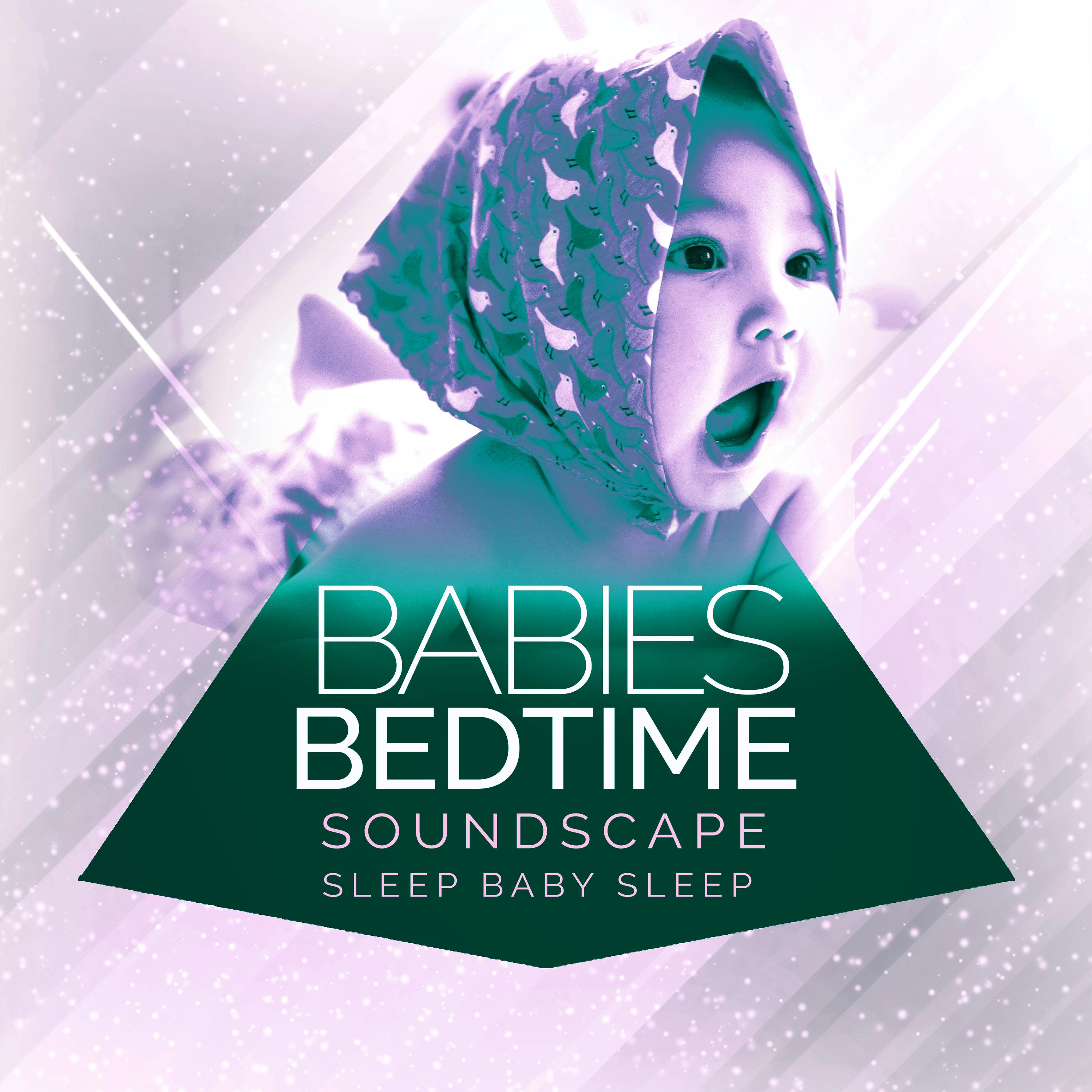 Babies Bedtime Soundscape