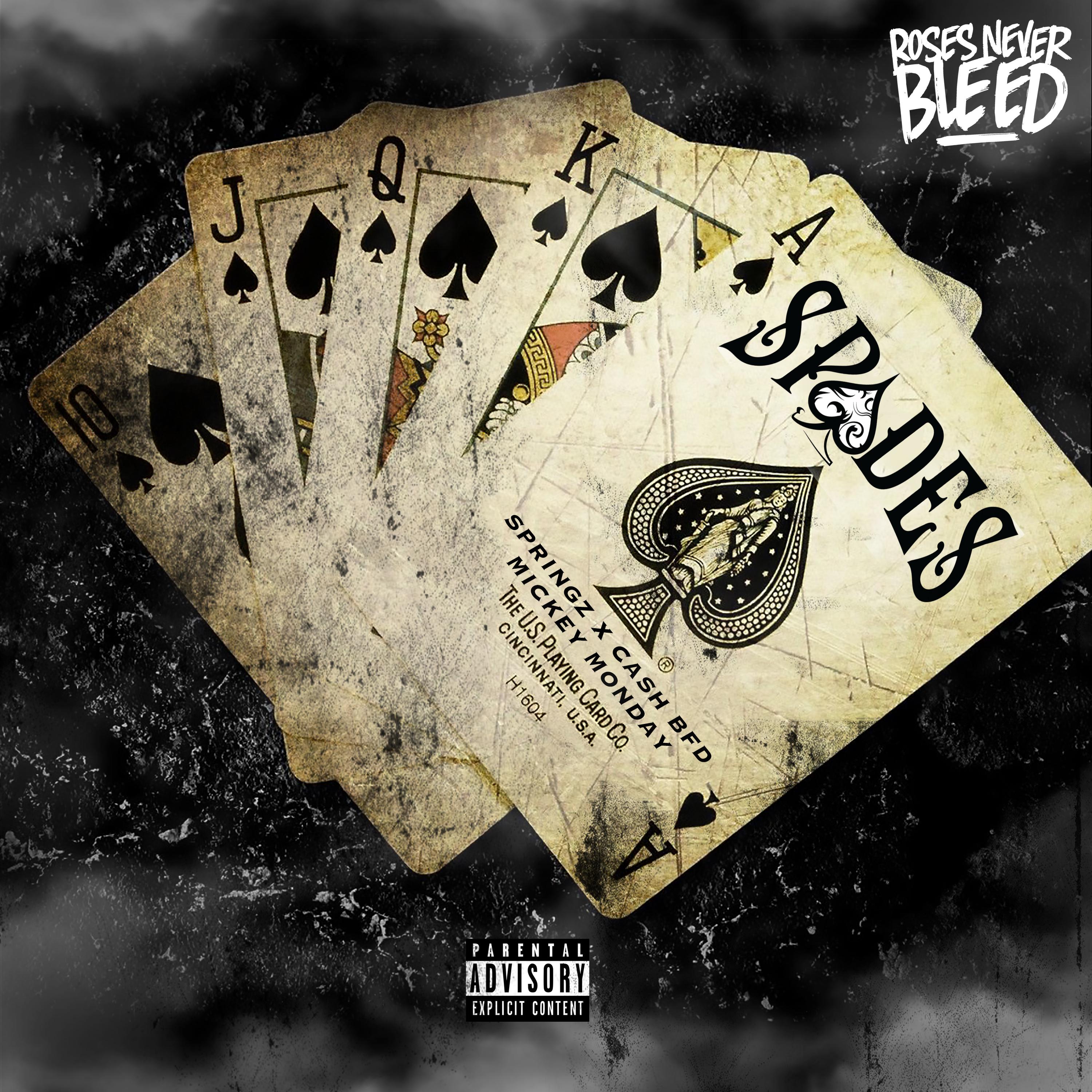 Spades (feat. Cash BFD & Mickey Monday)