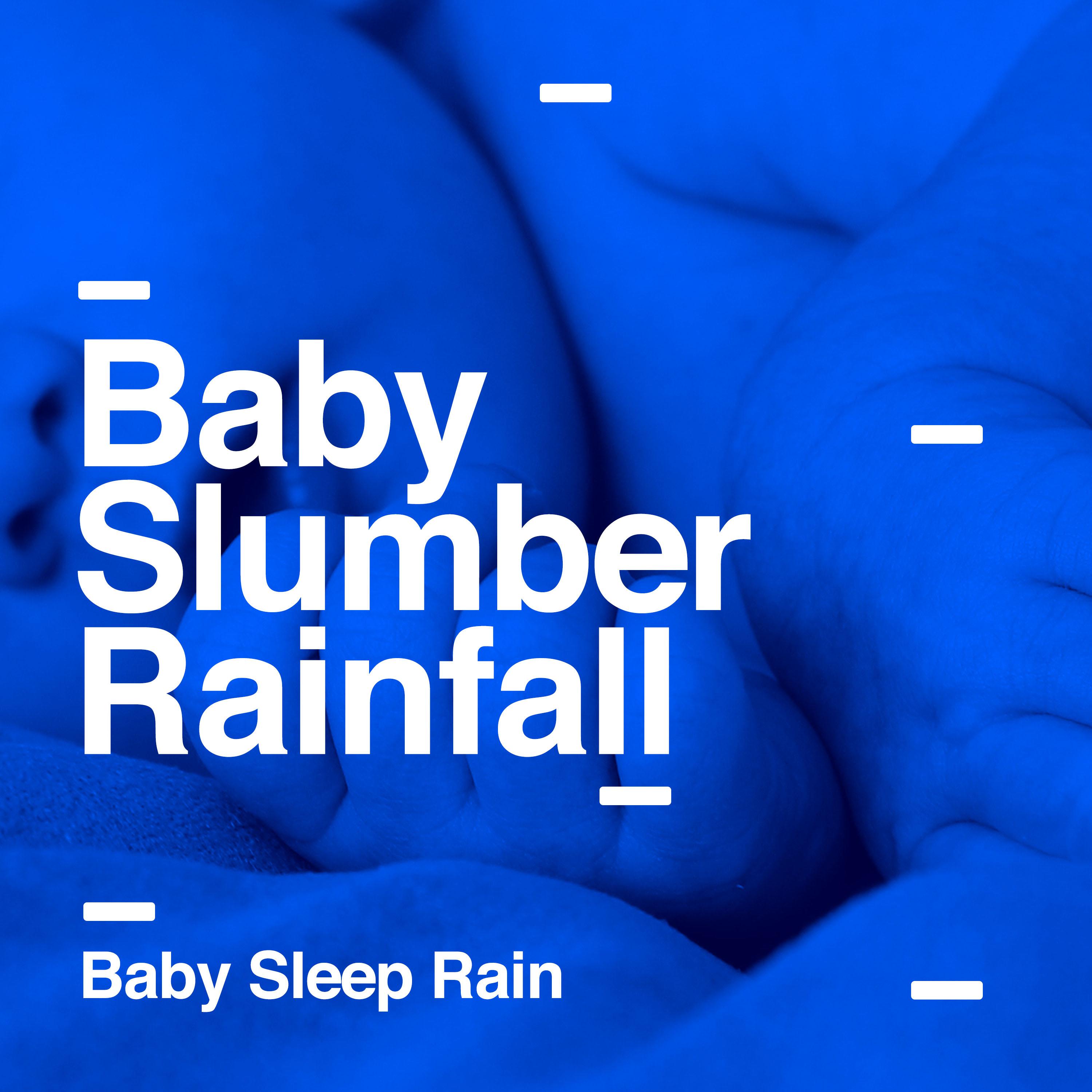 Baby Slumber Rainfall