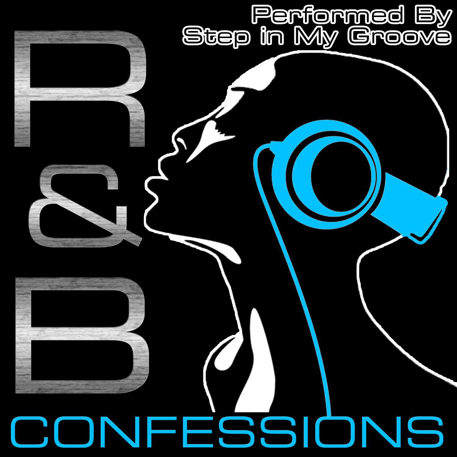 R&B Confessions