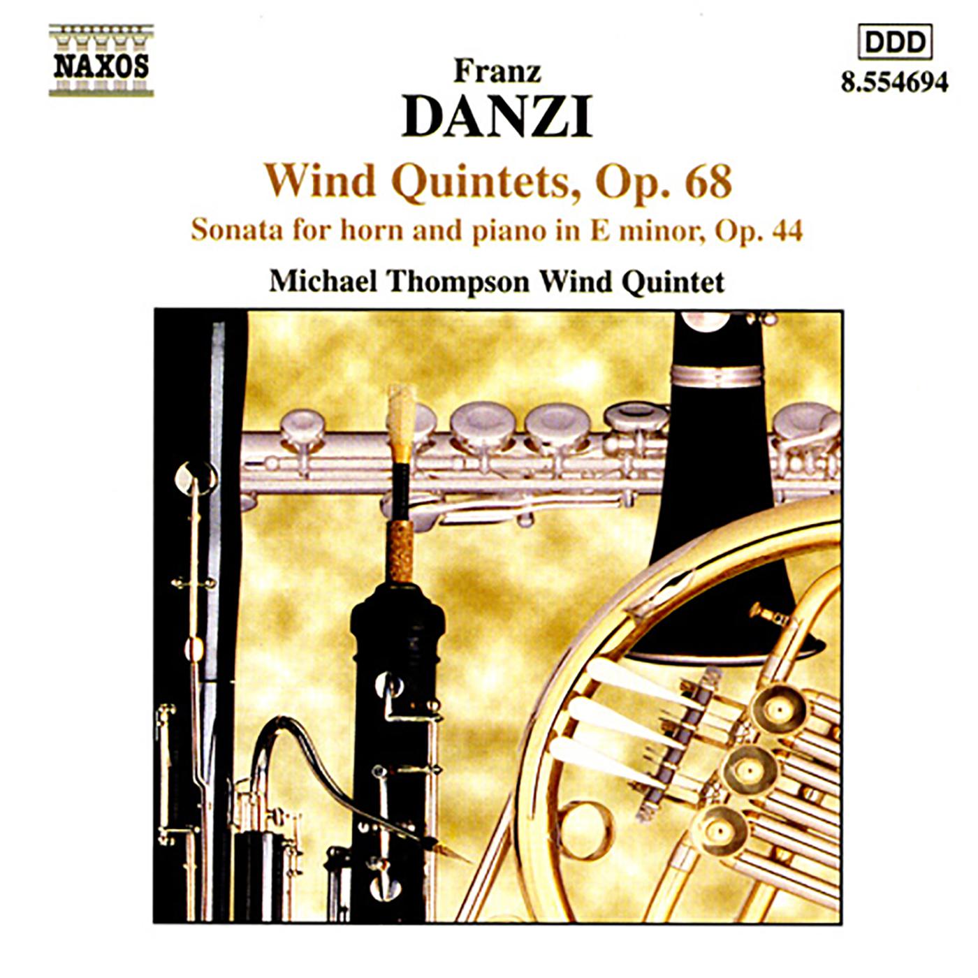 DANZI: Wind Quintets, Op. 68, Nos. 1-3 / Horn Sonata, Op. 44