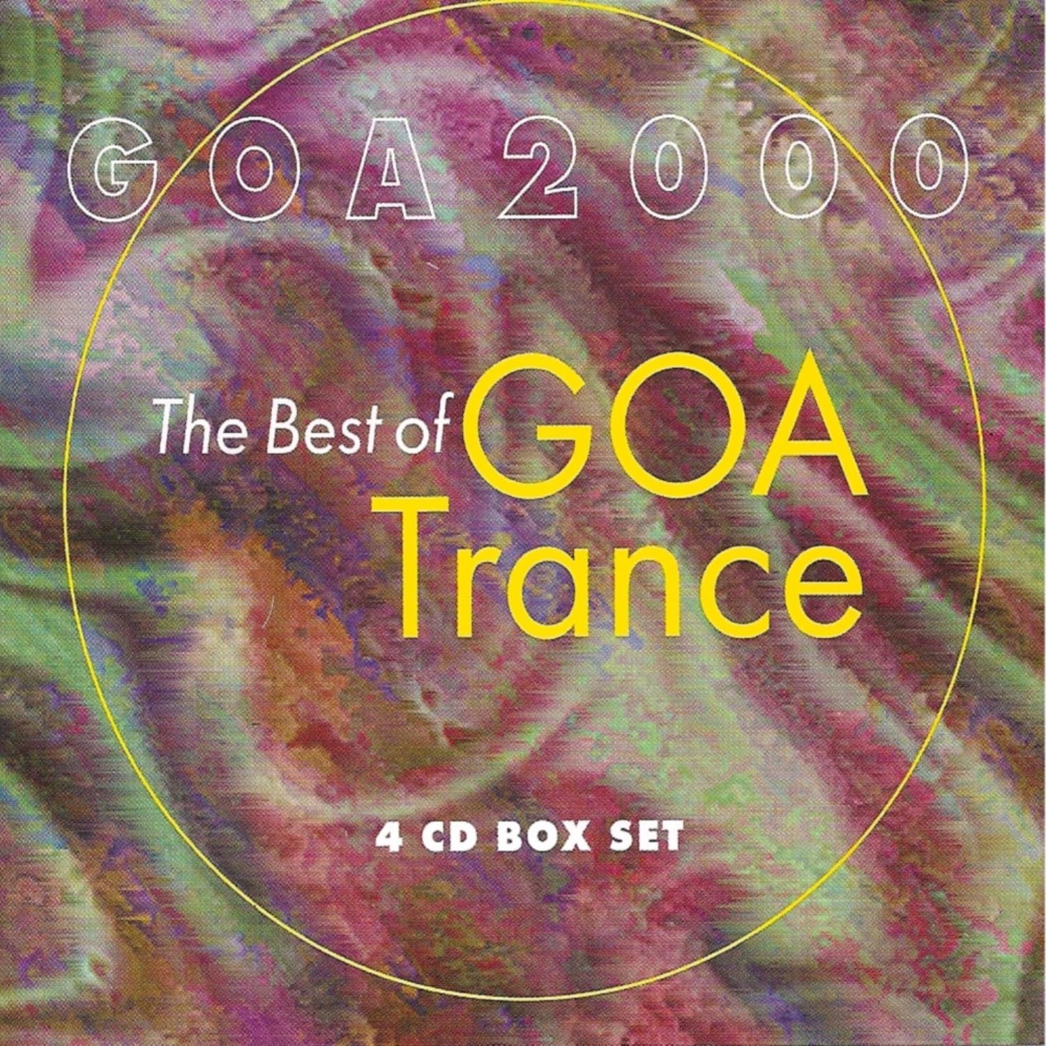 Goa 2000 - The Best Of Goa Trance