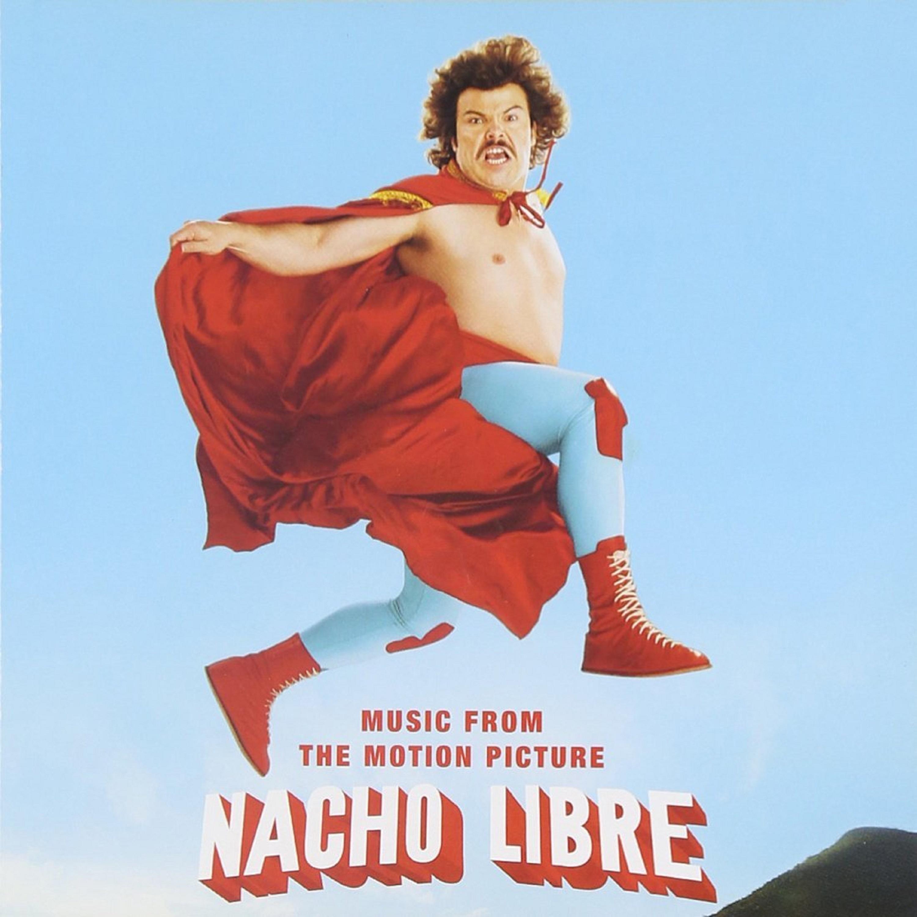 Nacho Libre (Music from the Motion Picture)