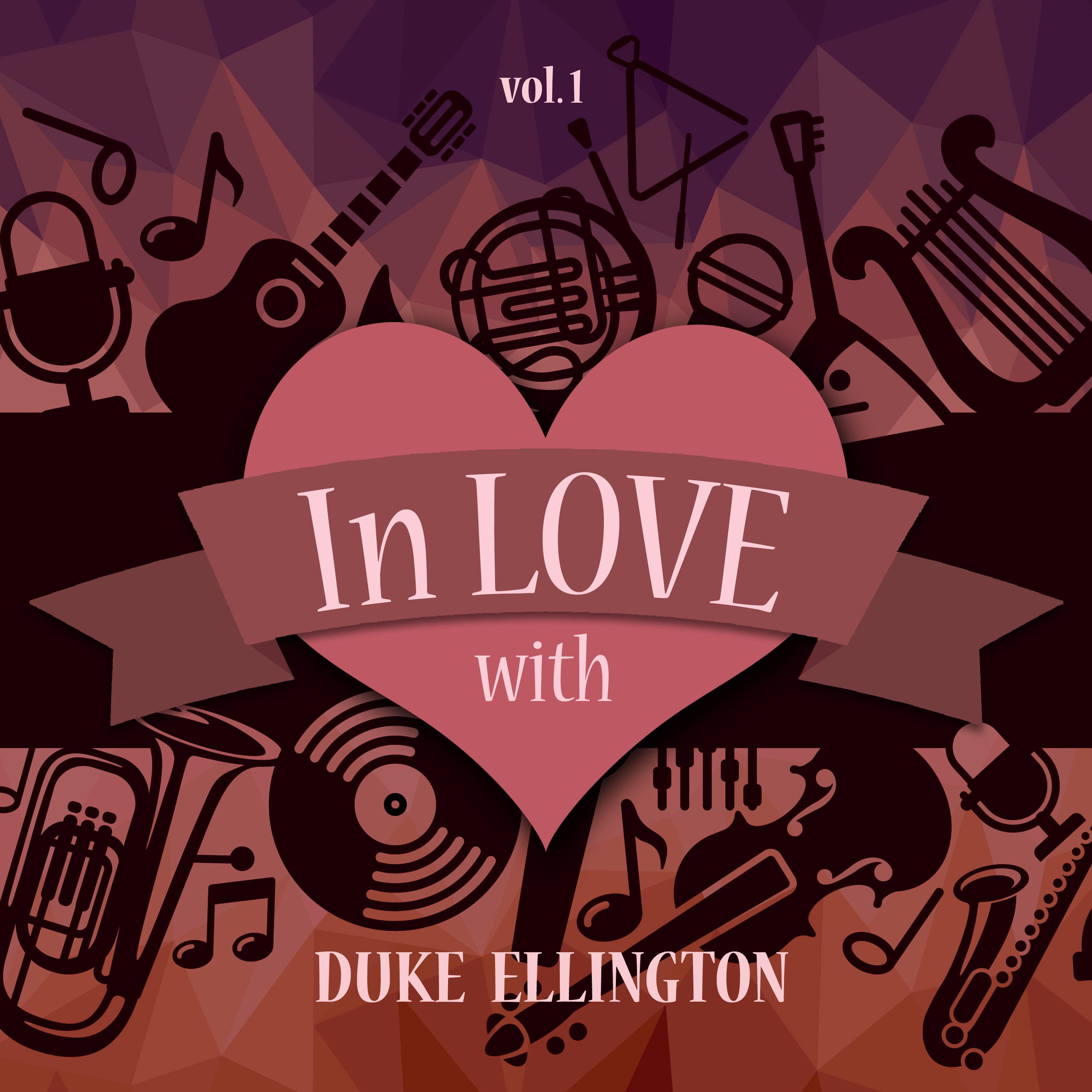 In Love with Duke Ellington, Vol. 1
