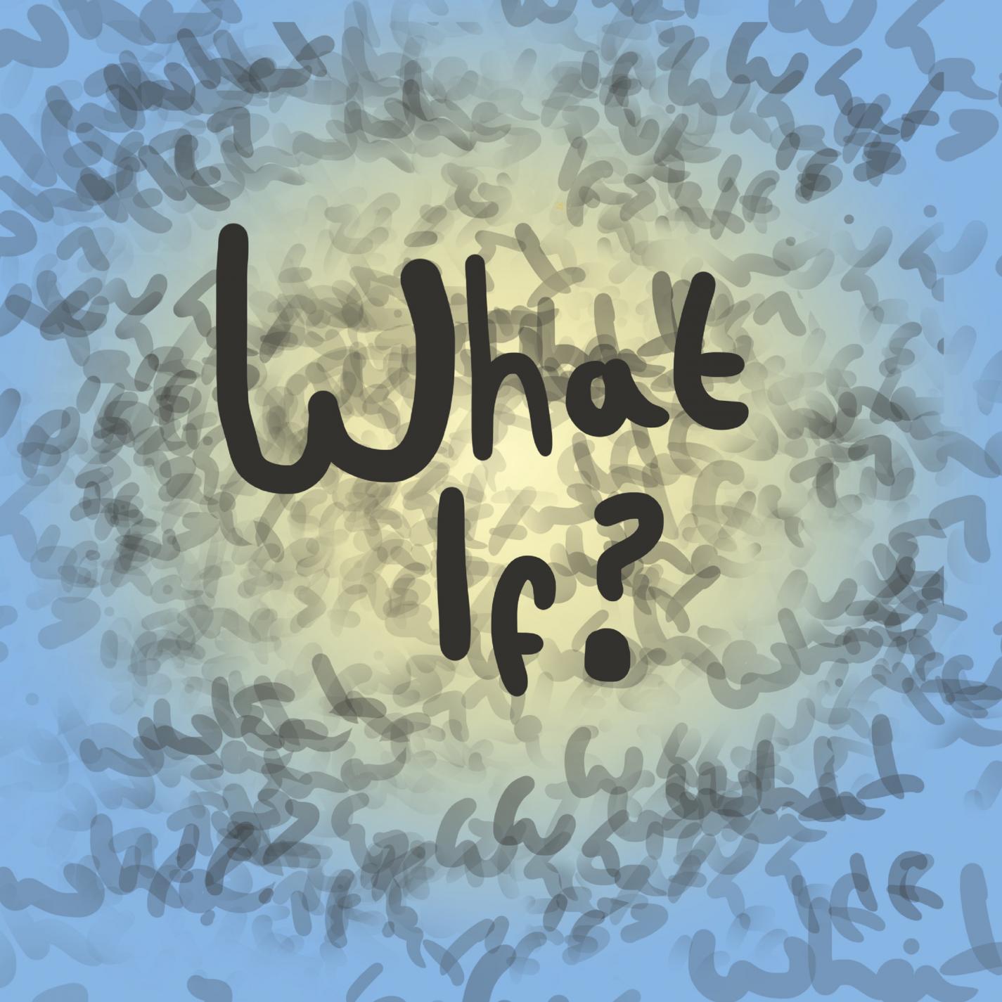 What If?