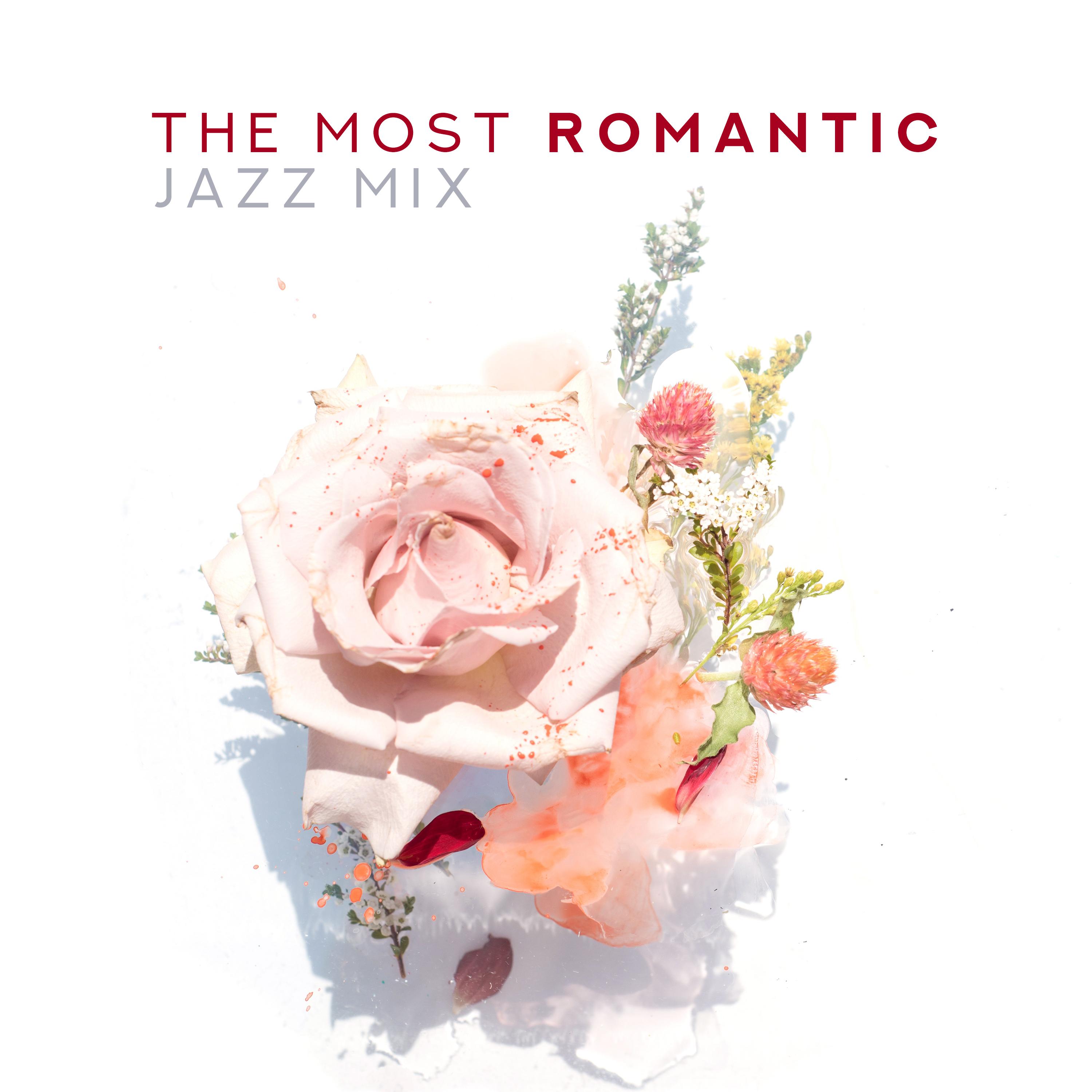 The Most Romantic Jazz Mix: 2019 Smooth Jazz Instrumental Music Compilation, Slow  Sensual Songs Perfect for Couple' s Private Moments in Restaurant or at Home, Vintage Piano, Sax  Trombone Sounds