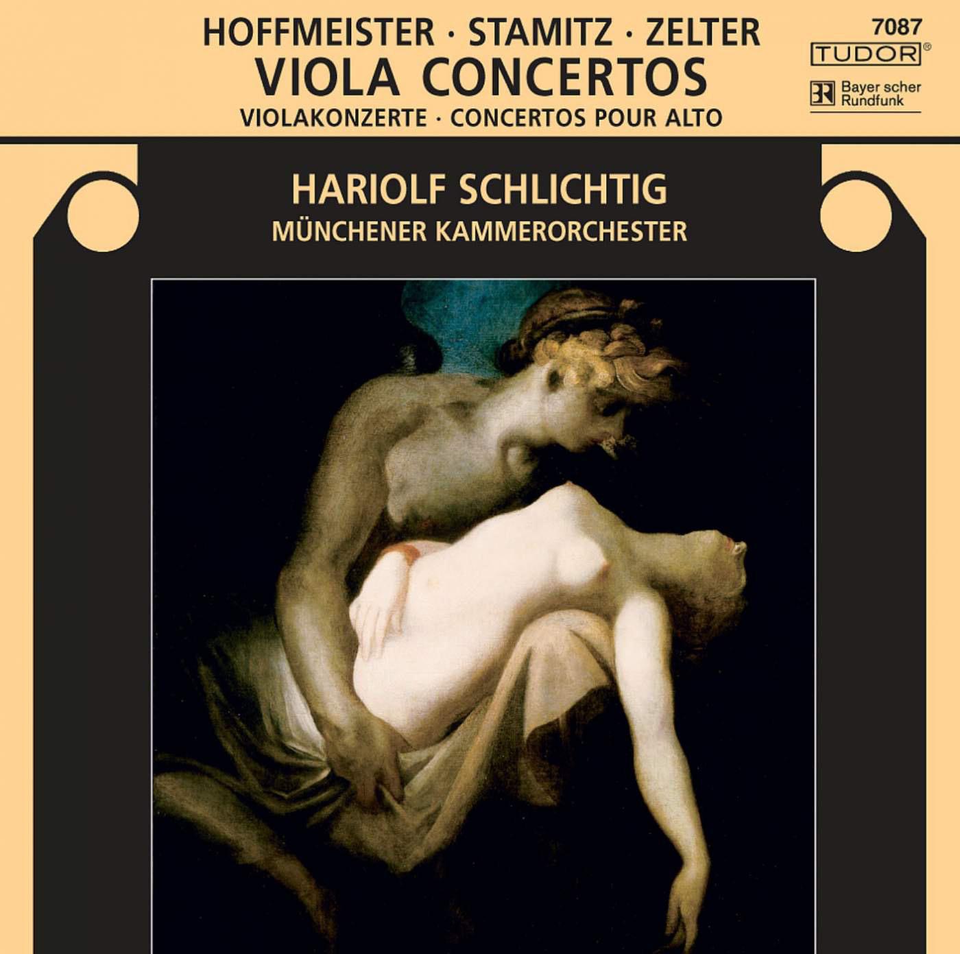 STAMITZ, C.: Viola Concerto, Op. 1 / HOFFMEISTER, F.A.: Viola Concerto in D Major / ZELTER, C.F.: Viola Concerto in E-Flat Major (Schlichtig)