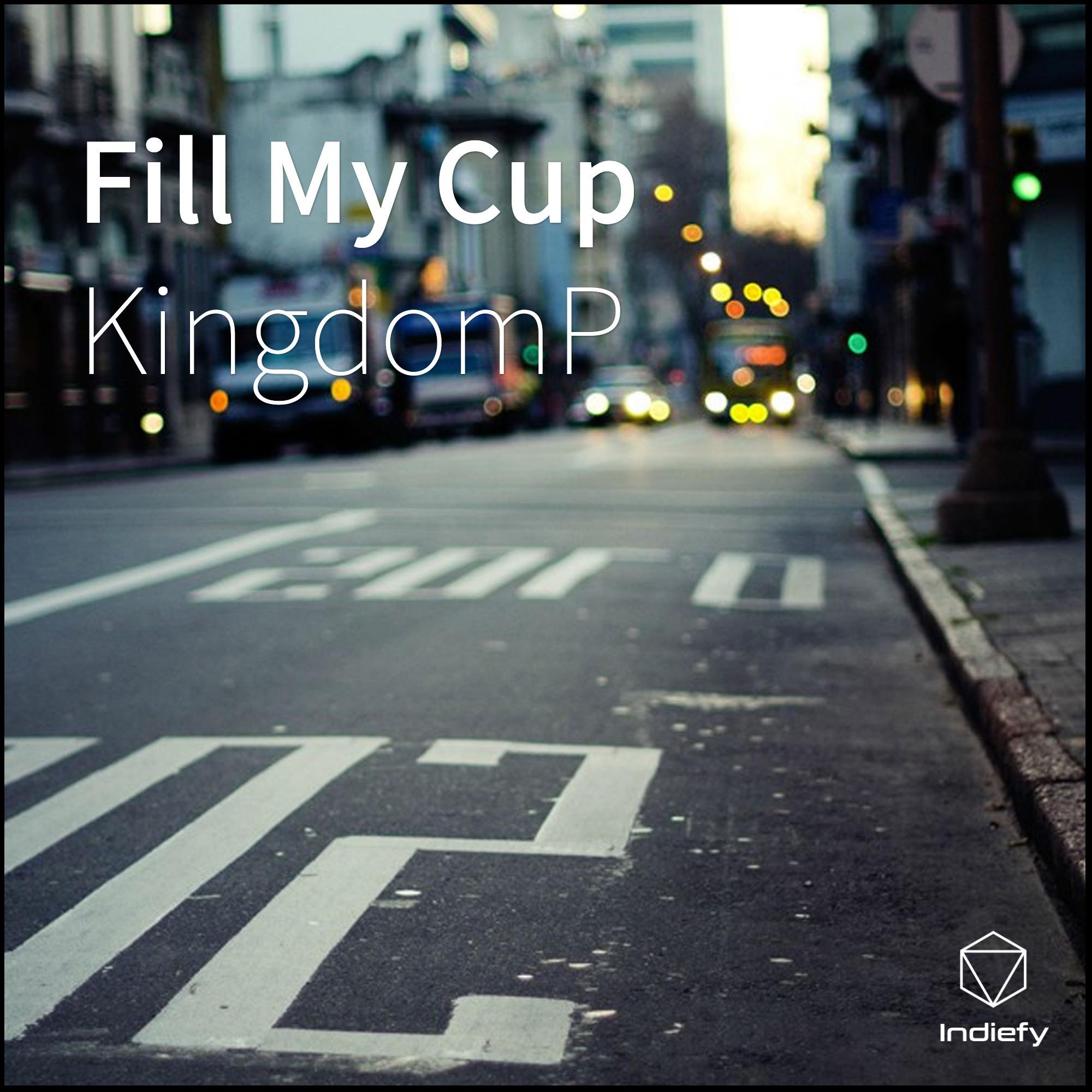 Fill My Cup