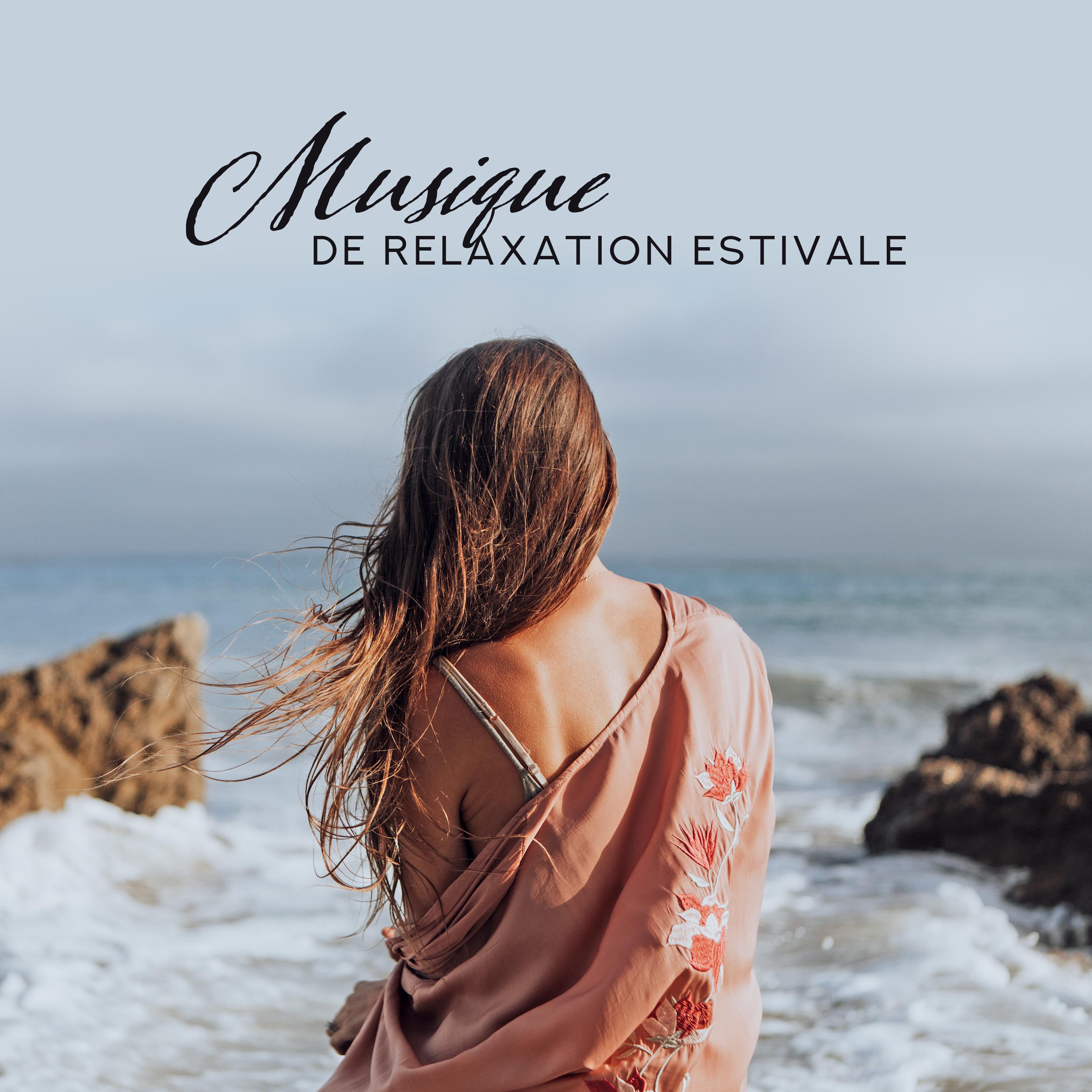 Musique de Relaxation Estivale