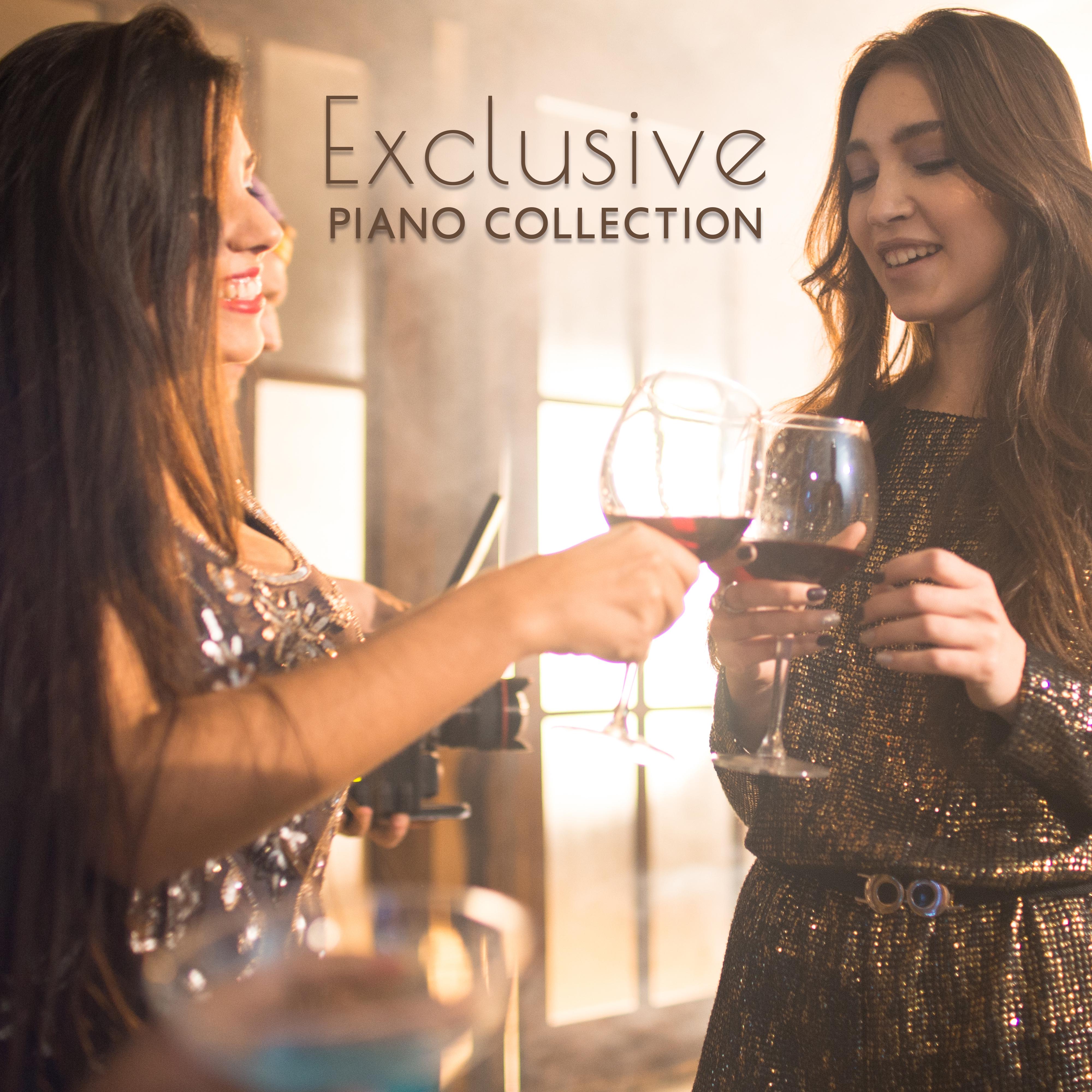 Exclusive Piano Collection: 15 Best Instrumental Compositions for Banquets, Elegant Parties and Social Gatherings