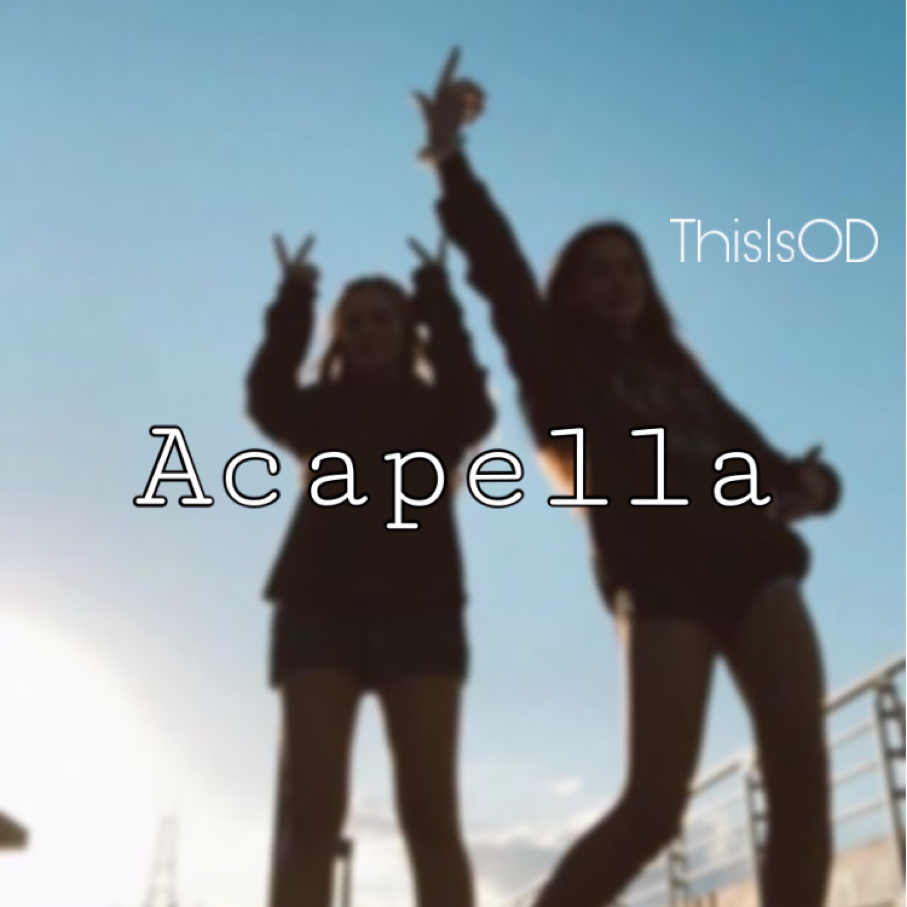 Acapella