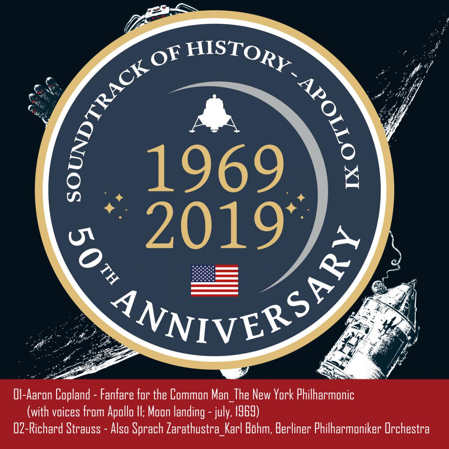 Soundtrack of History - Apollo XI (1969-2019) (50th Anniversary)