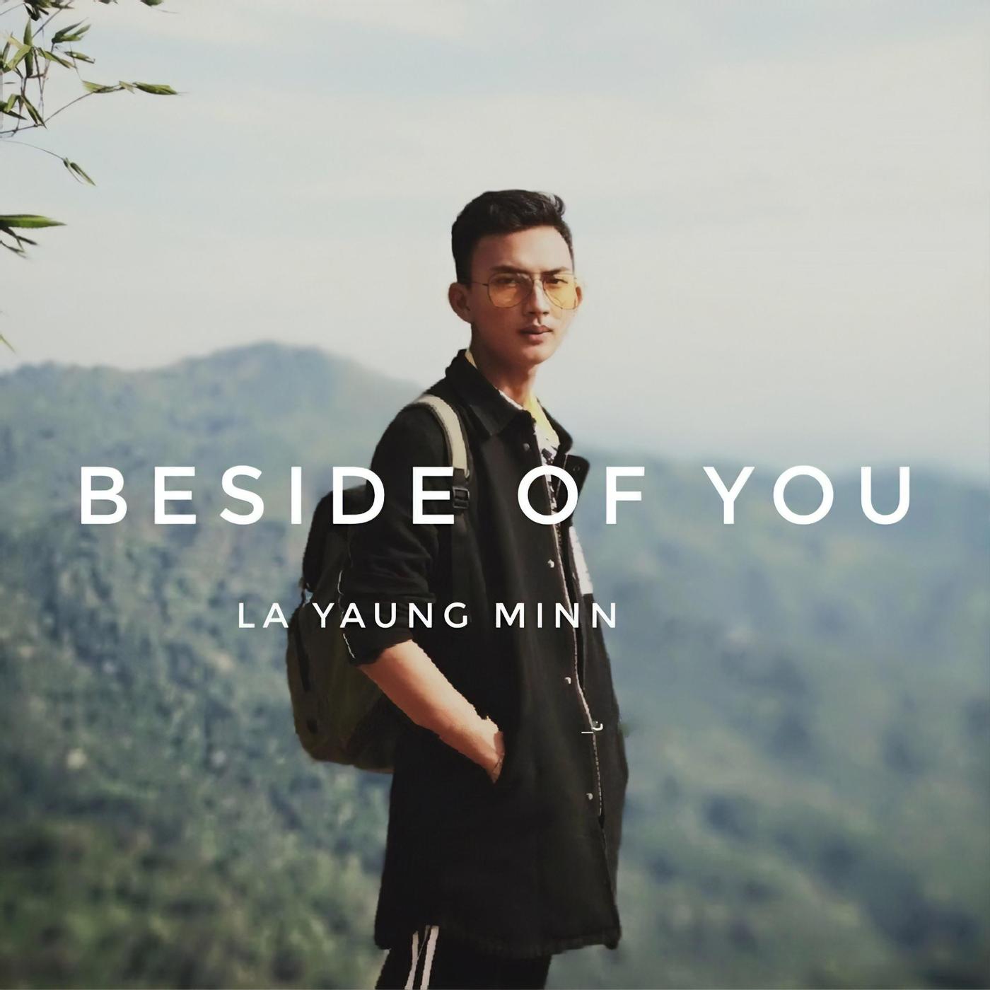 Beside of You