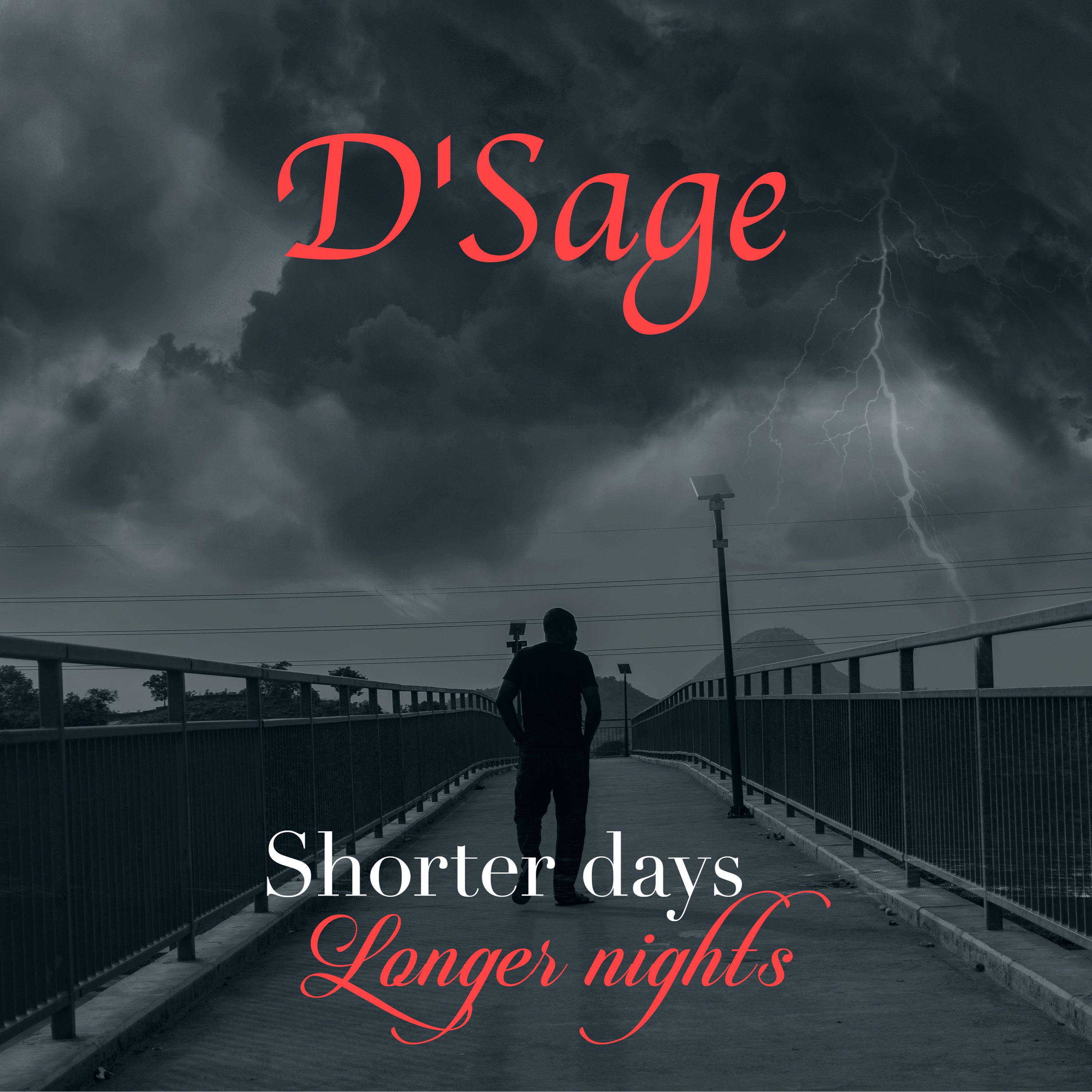 Shorter Days Longer Nights