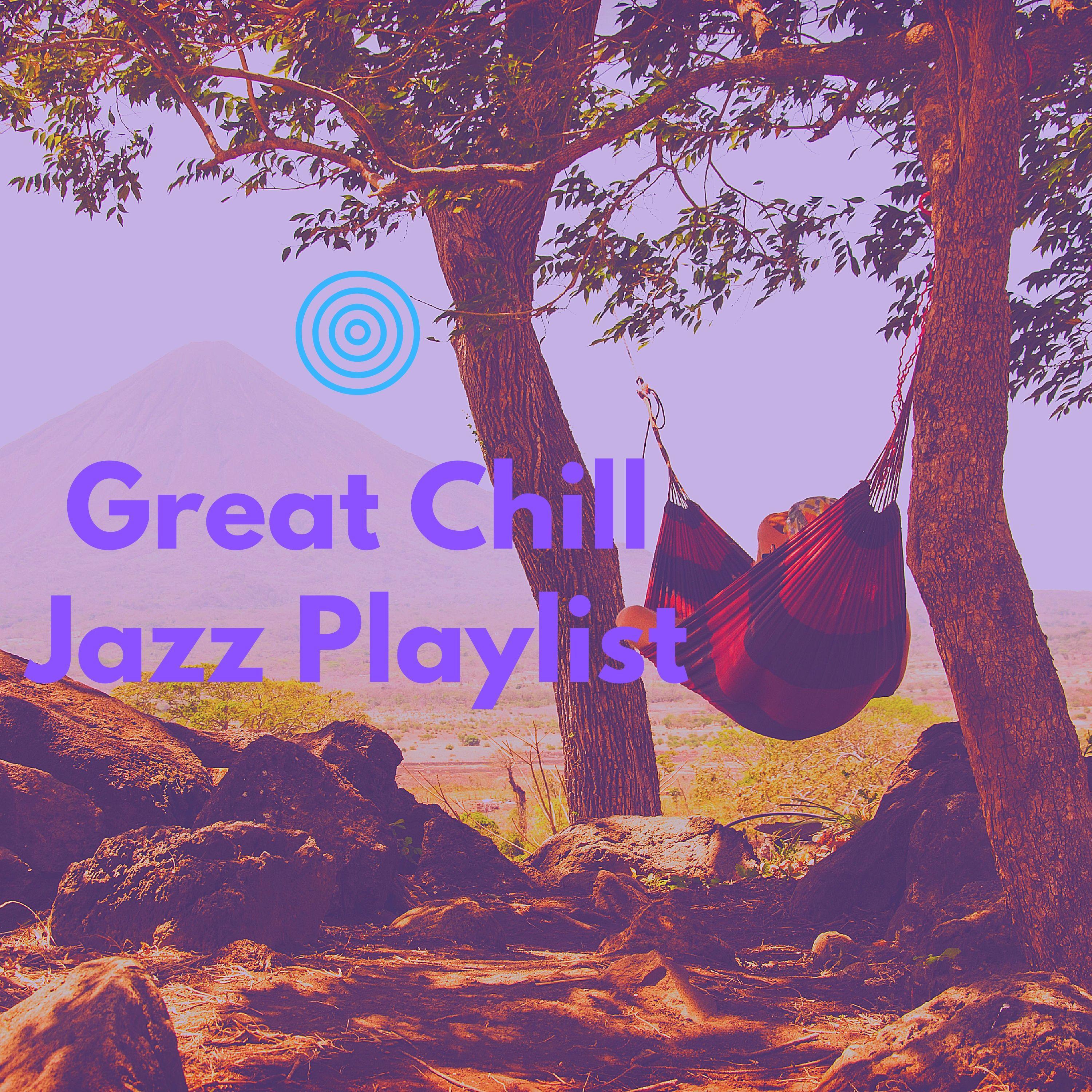 Great Chill Jazz Playlist