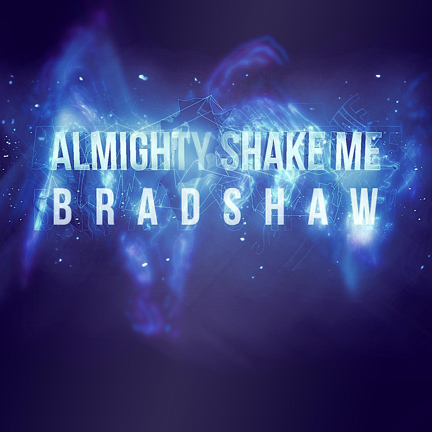 Almighty Shake Me