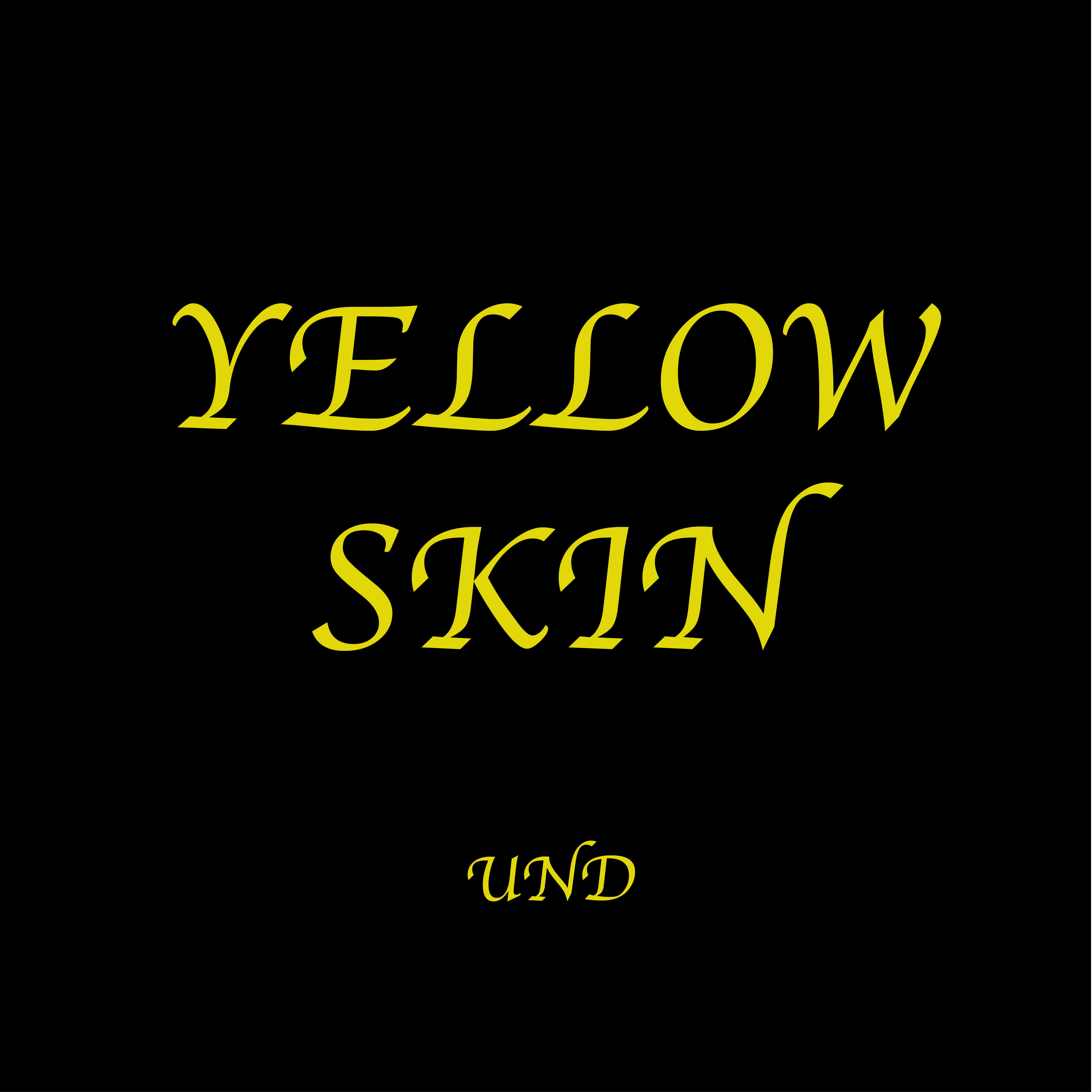 Yellow Skin