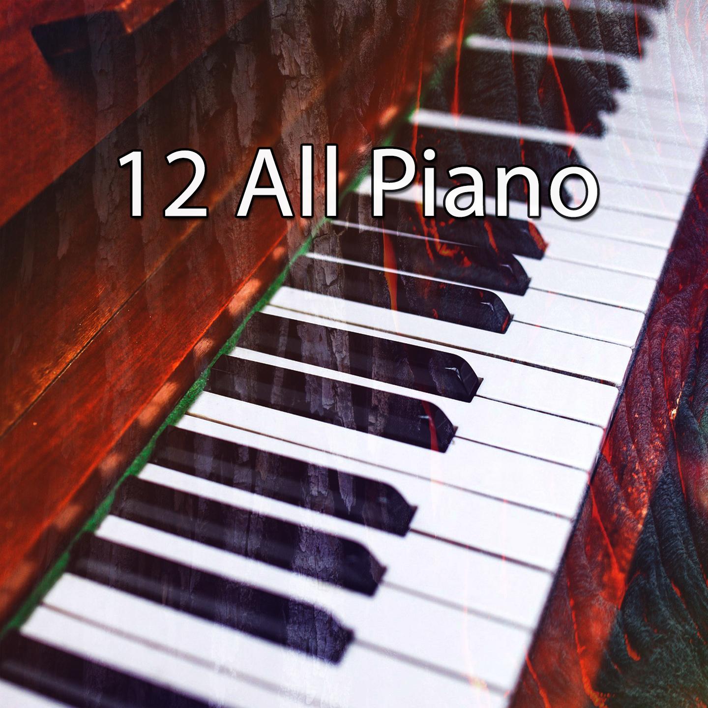 12 All Piano