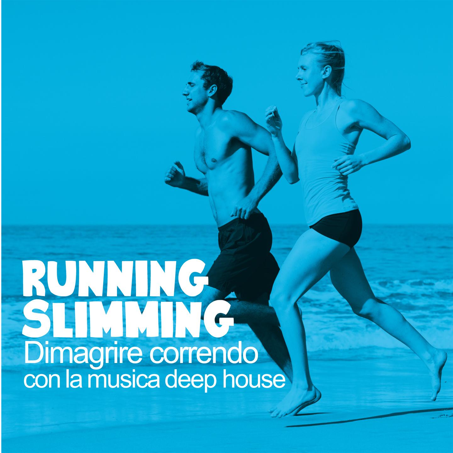 Running Slimming (Dimagrire correndo con la musica deep house)