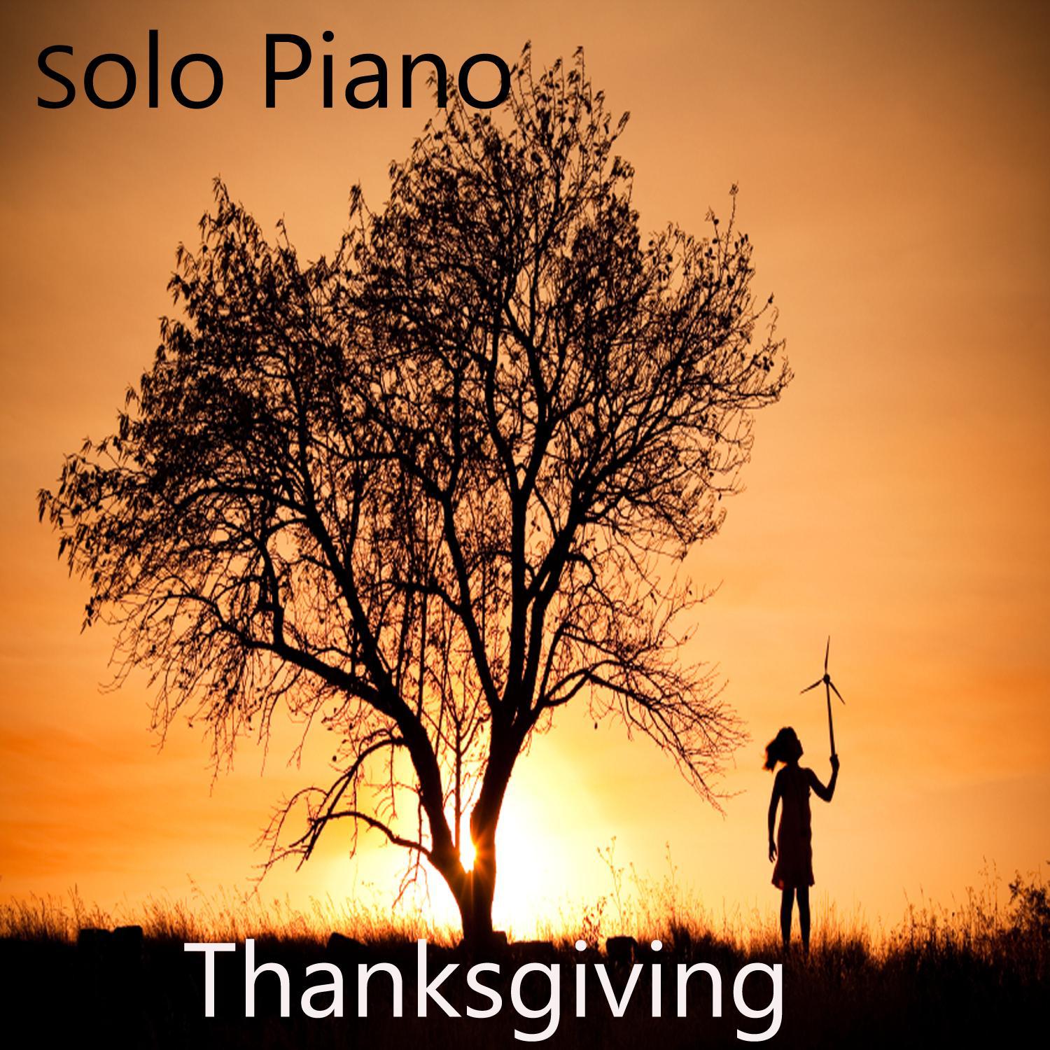 Solo Piano Thanksgiving