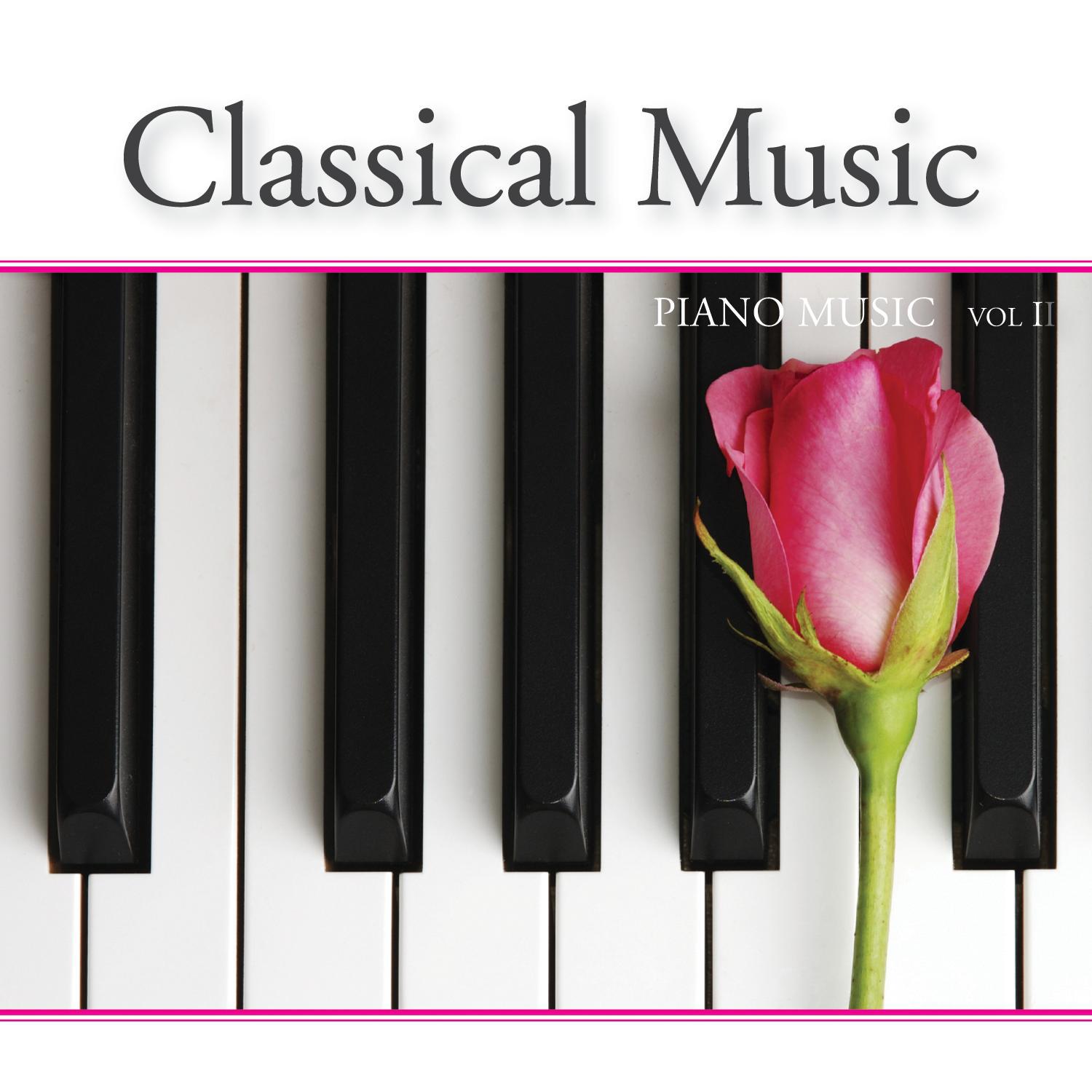 Classical Music - Piano Music, Vol. 2